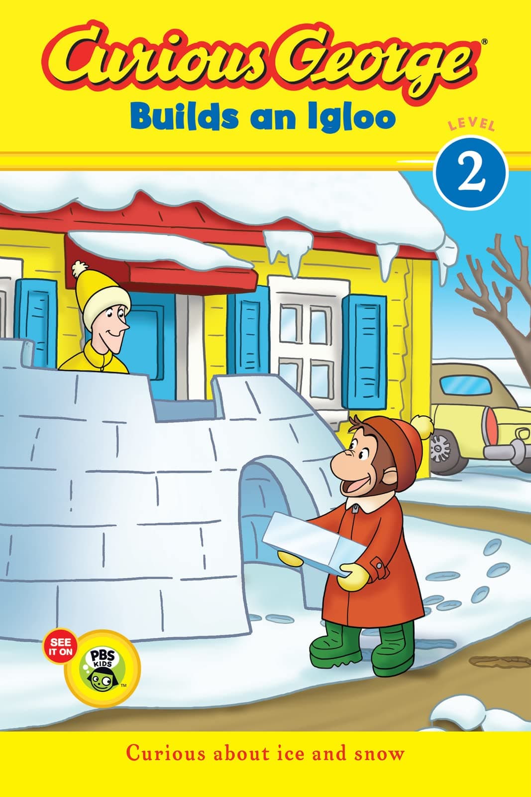 Curious George Builds An Igloo (Cgtv Reader)