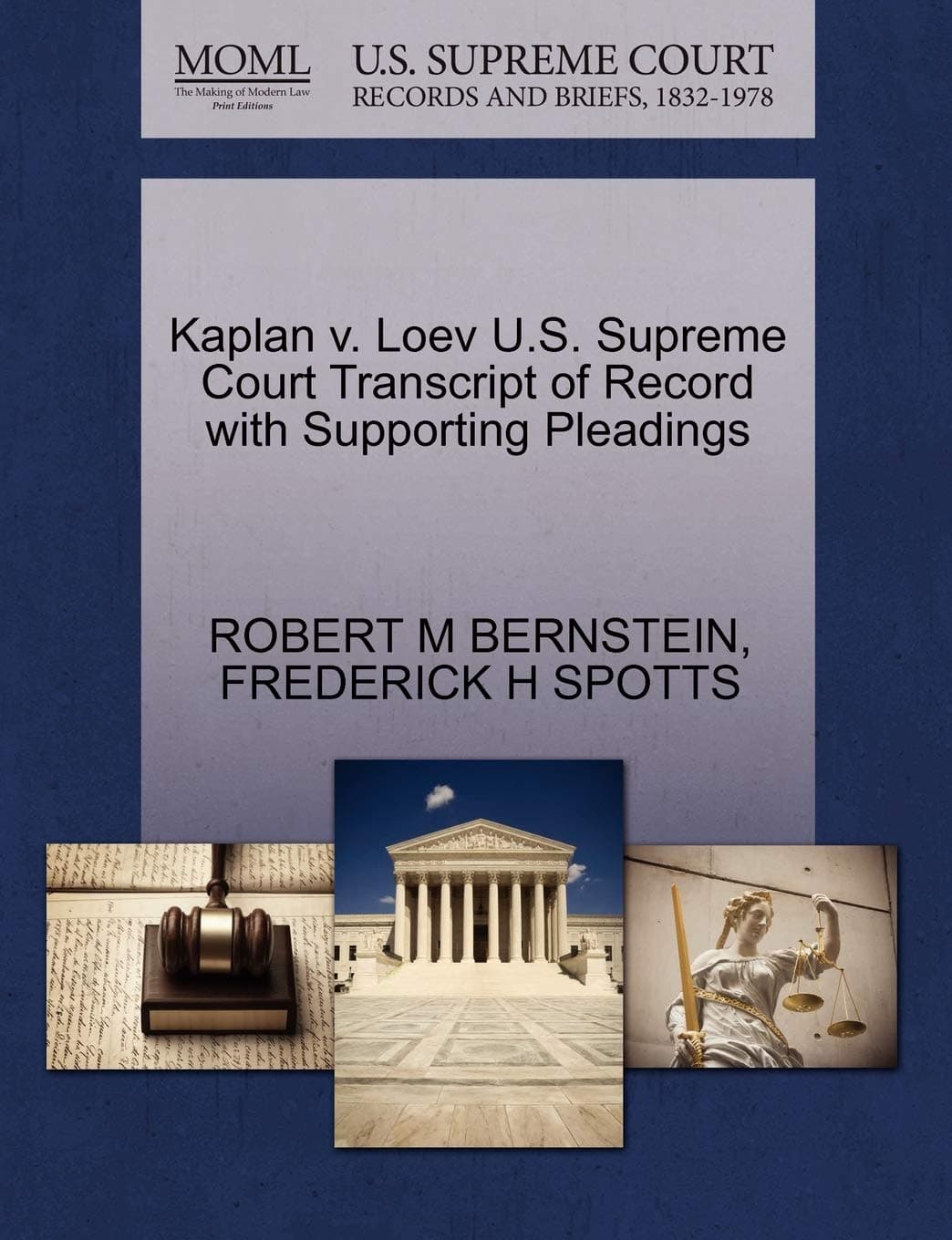 Kaplan V. Loev U.S. Supreme Court Transcript of Record with Supporting Pleadings