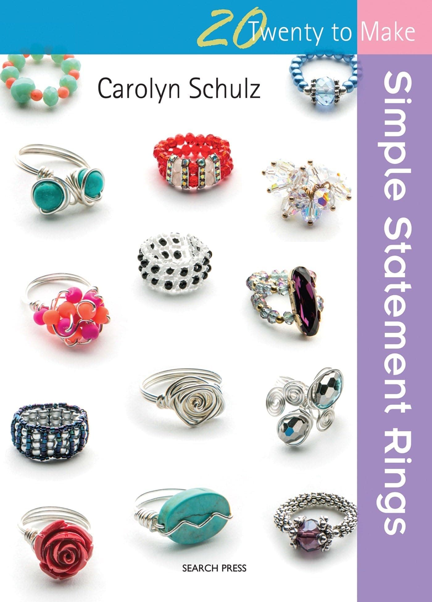Simple Statement Rings (Twenty to Make) Paperback – 20 Aug. 2015