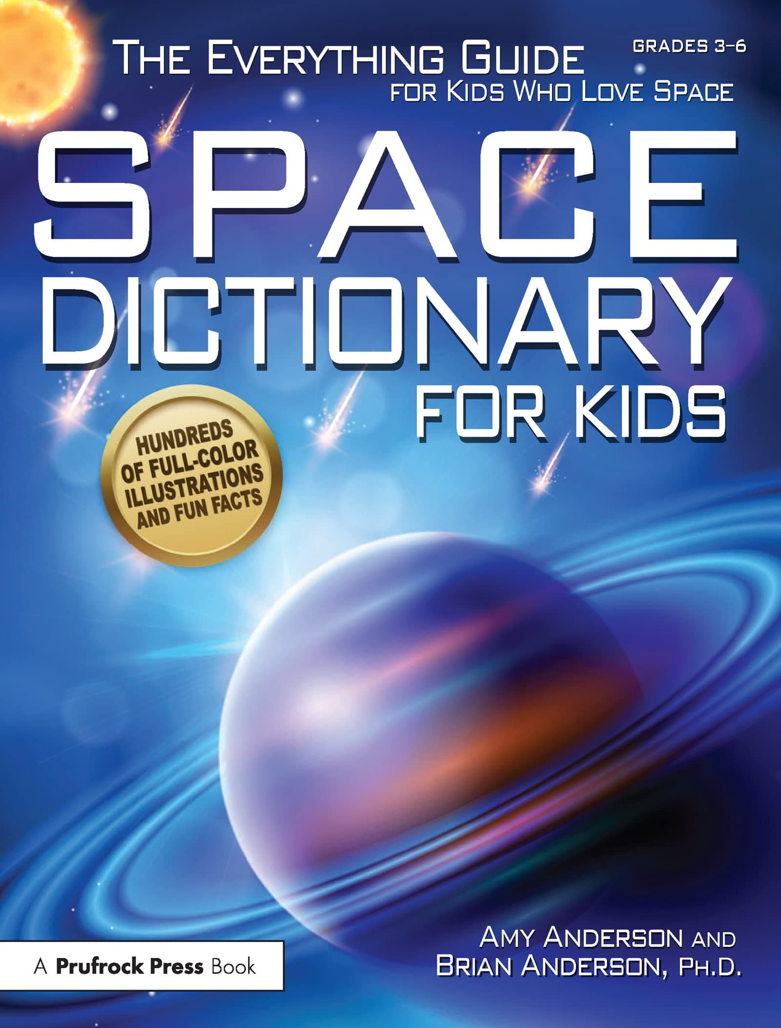 Routledge Space Dictionary for Kids: The Everything Guide for Kids Who Love Space