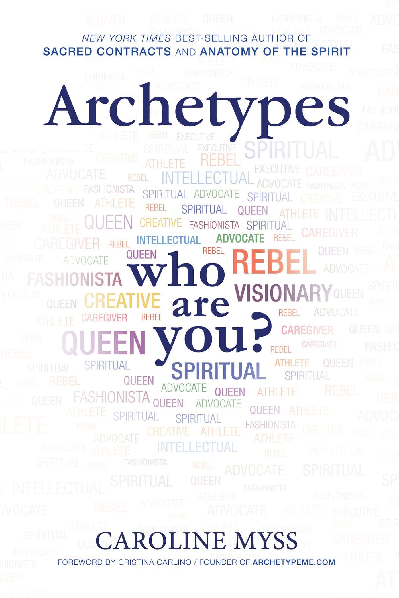 Archetypes: A Beginner's Guide to Your Inner-net Paperback – December 3, 2013