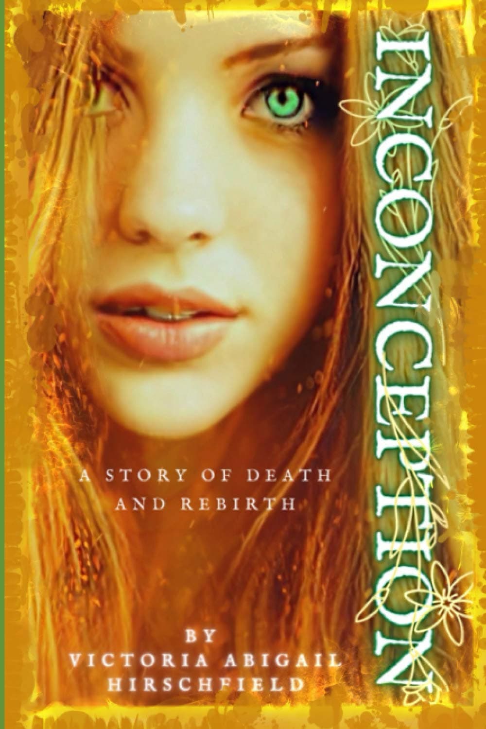 Inconception: A story of death and rebirth