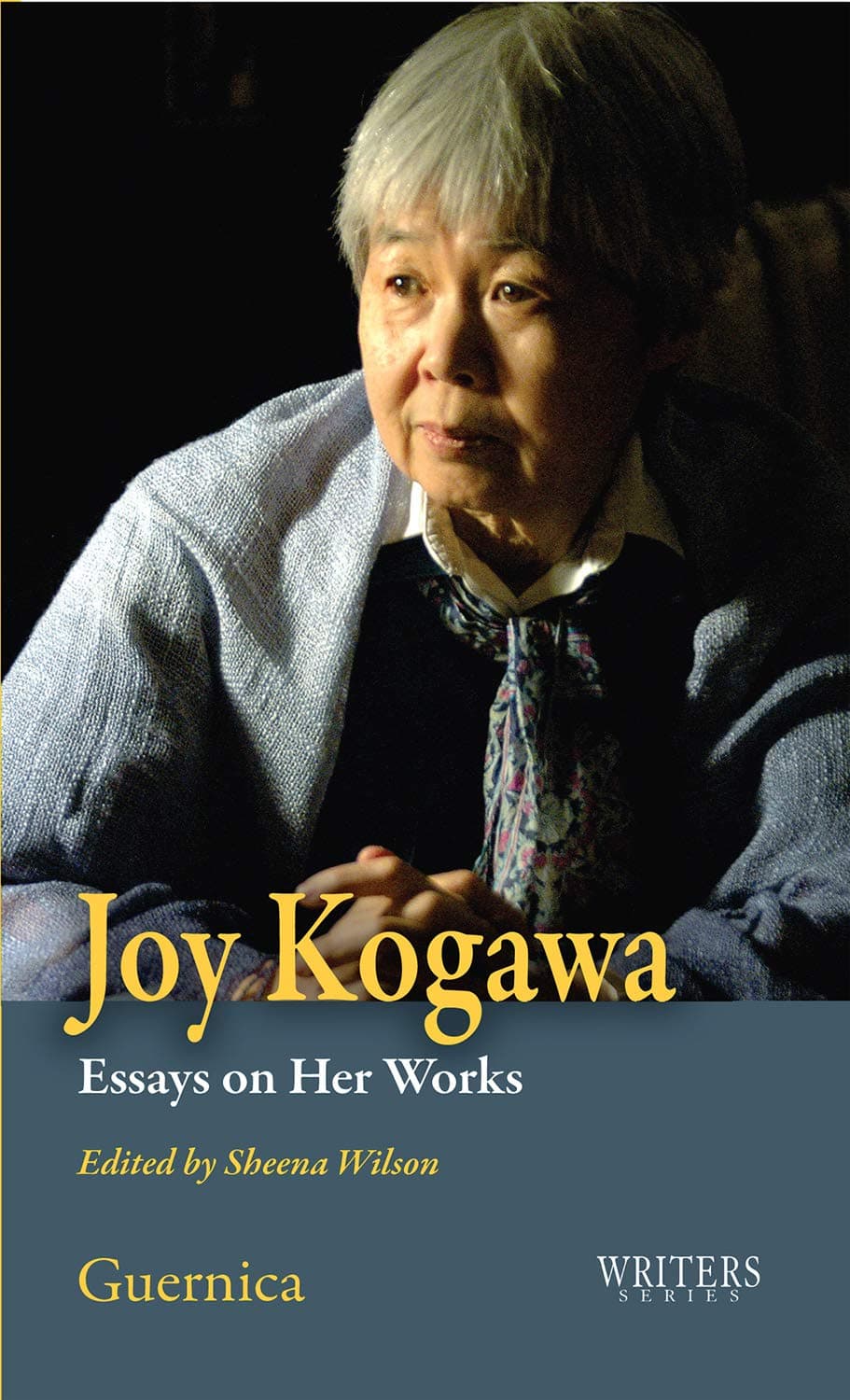 Joy Kogawa: Essays on Her Works (32) (Writers series)