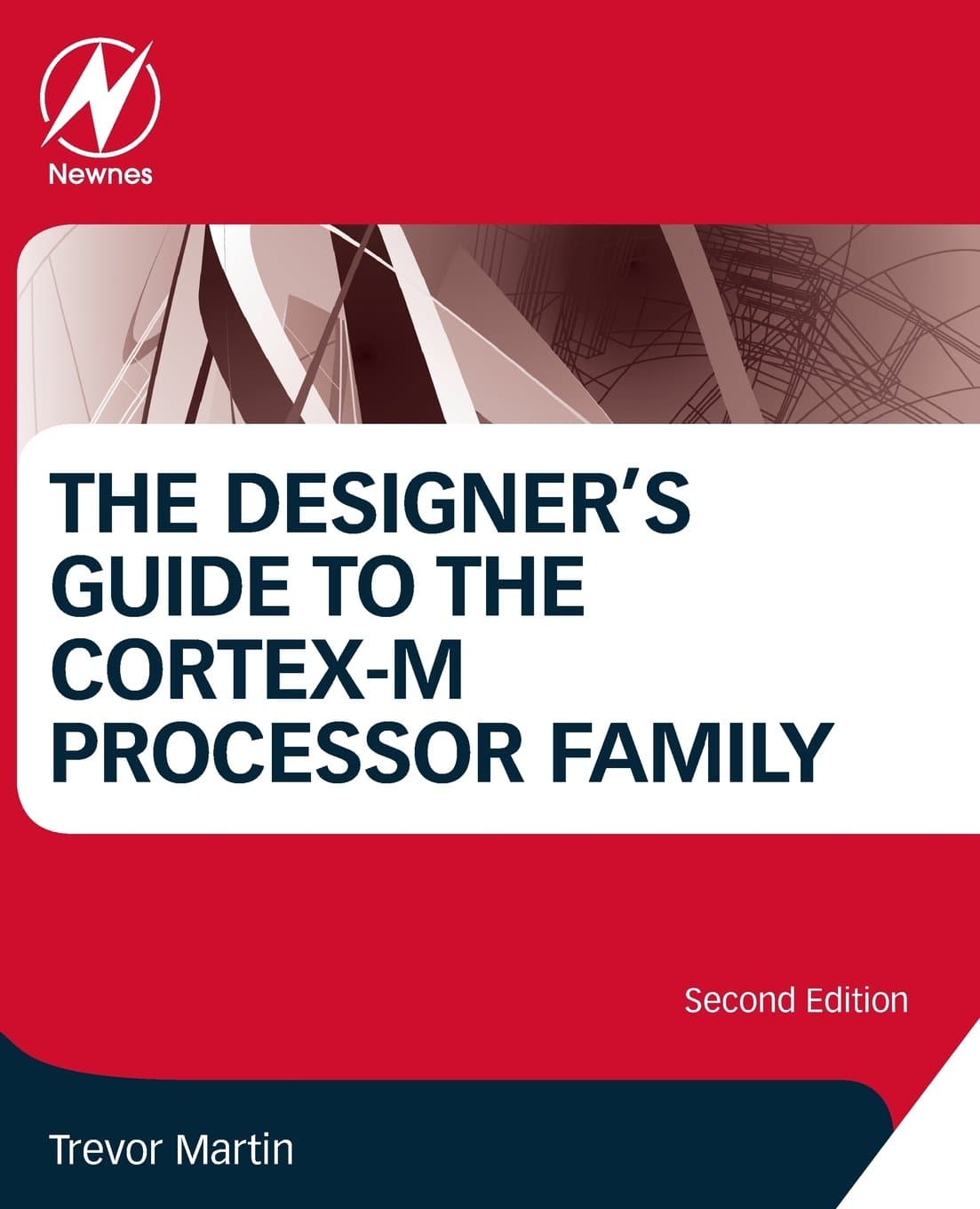 The Designer's Guide to the Cortex-M Processor Family: A Tutorial Approach 2nd Edition