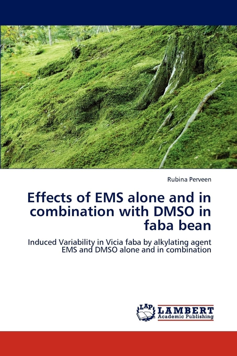 Effects of EMS alone and in combination with DMSO in faba bean