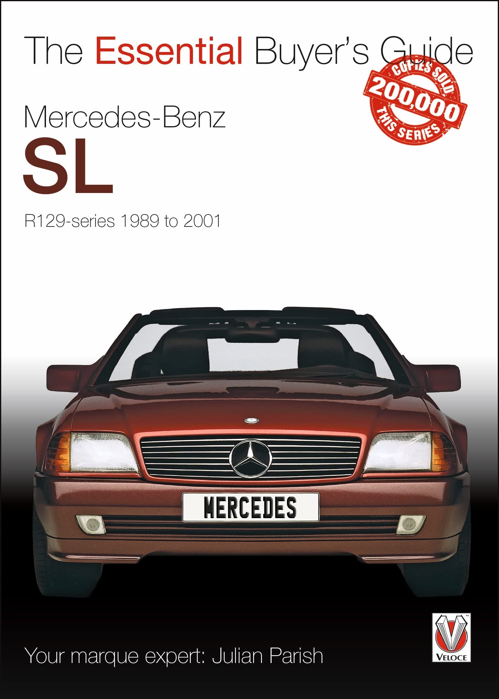 Mercedes-Benz SL R129-series 1989 to 2001 (Essential Buyer's Guide)