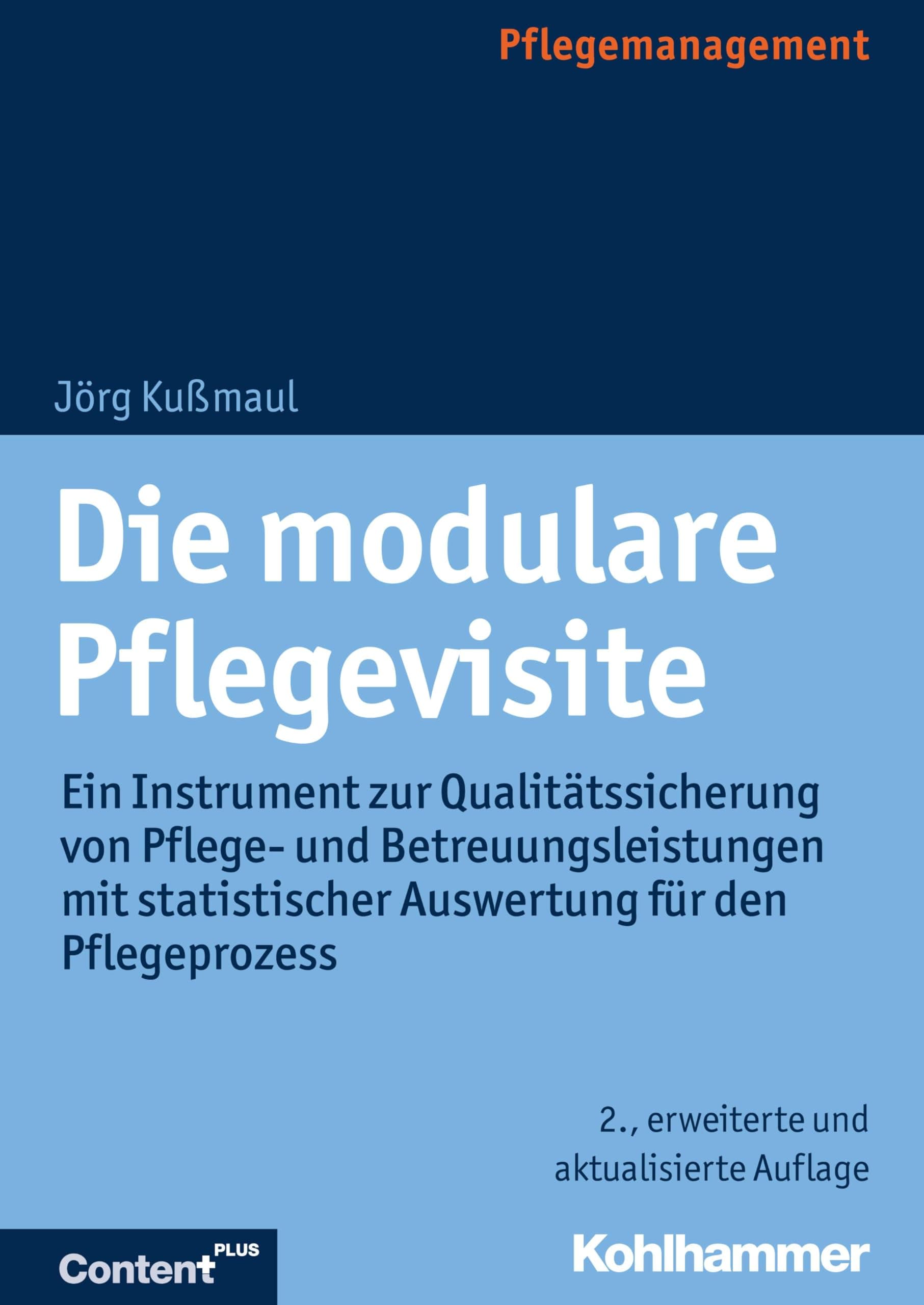 Die Modulare Pflegevisite: Ein Instrument Zur Qualitatssicherung Von Pflege- Und Betreuungsleistungen Mit Statistischer Auswertung Fur Den Pflegeprozess Paperback – 14 Mar. 2018