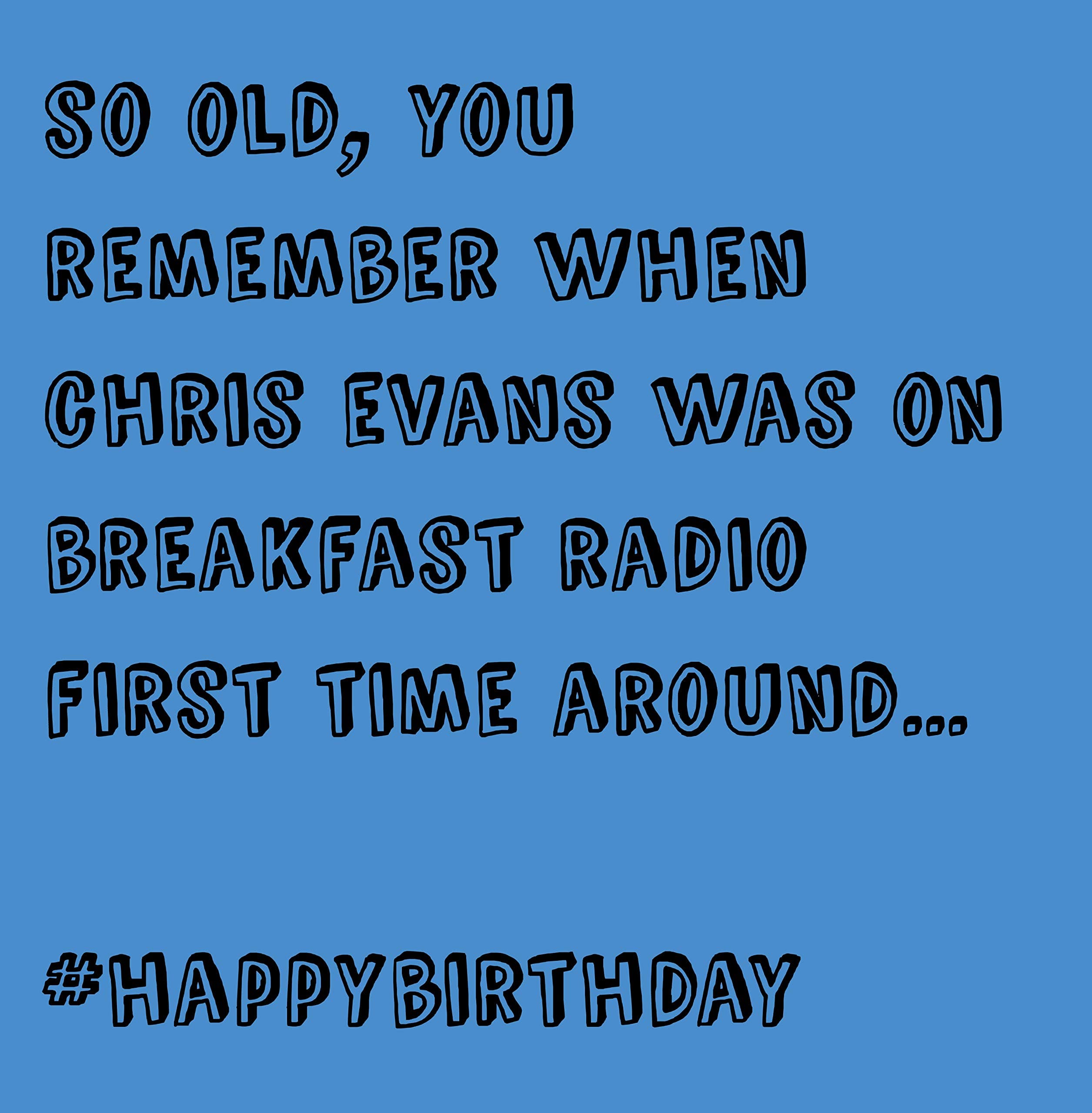 Chris Evans Radio Humour Birthday Card