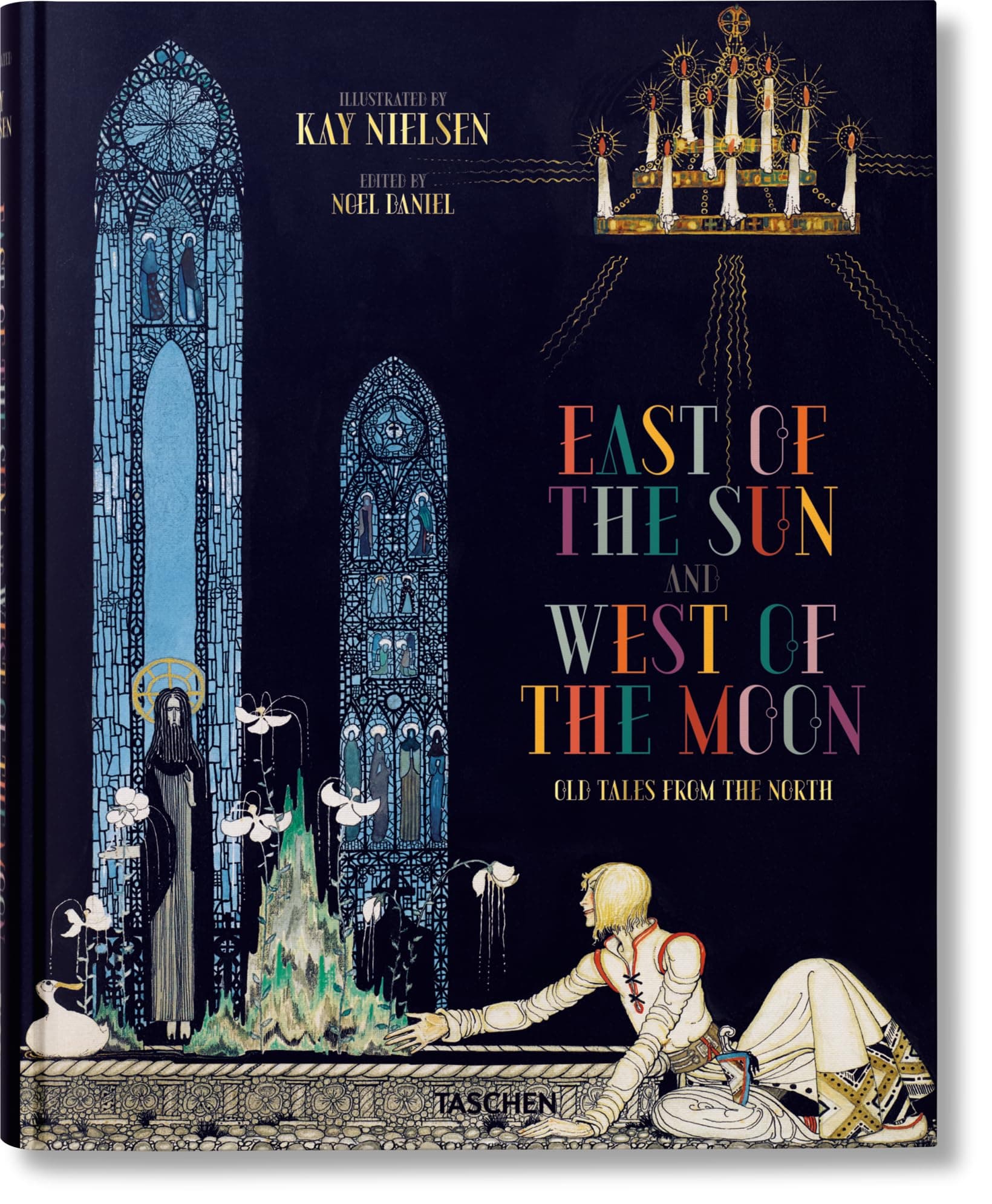 Kay Nielsen. East of the Sun and West of the Moon Hardcover – Illustrated, November 16, 2015