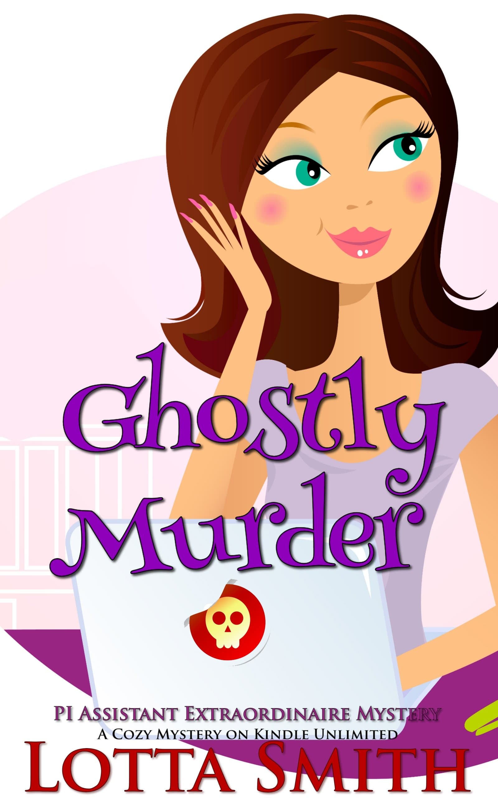 Ghostly Murder (PI Assistant Extraordinaire Mystery: a cozy mystery on Kindle Unlimited Book 1)