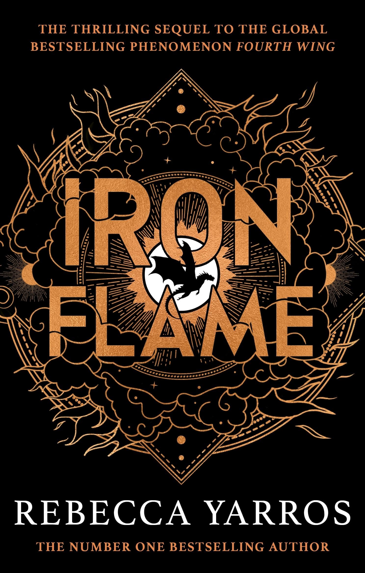 Iron Flame: The fiery sequel to the Sunday Times bestseller and TikTok sensation Fourth Wing
