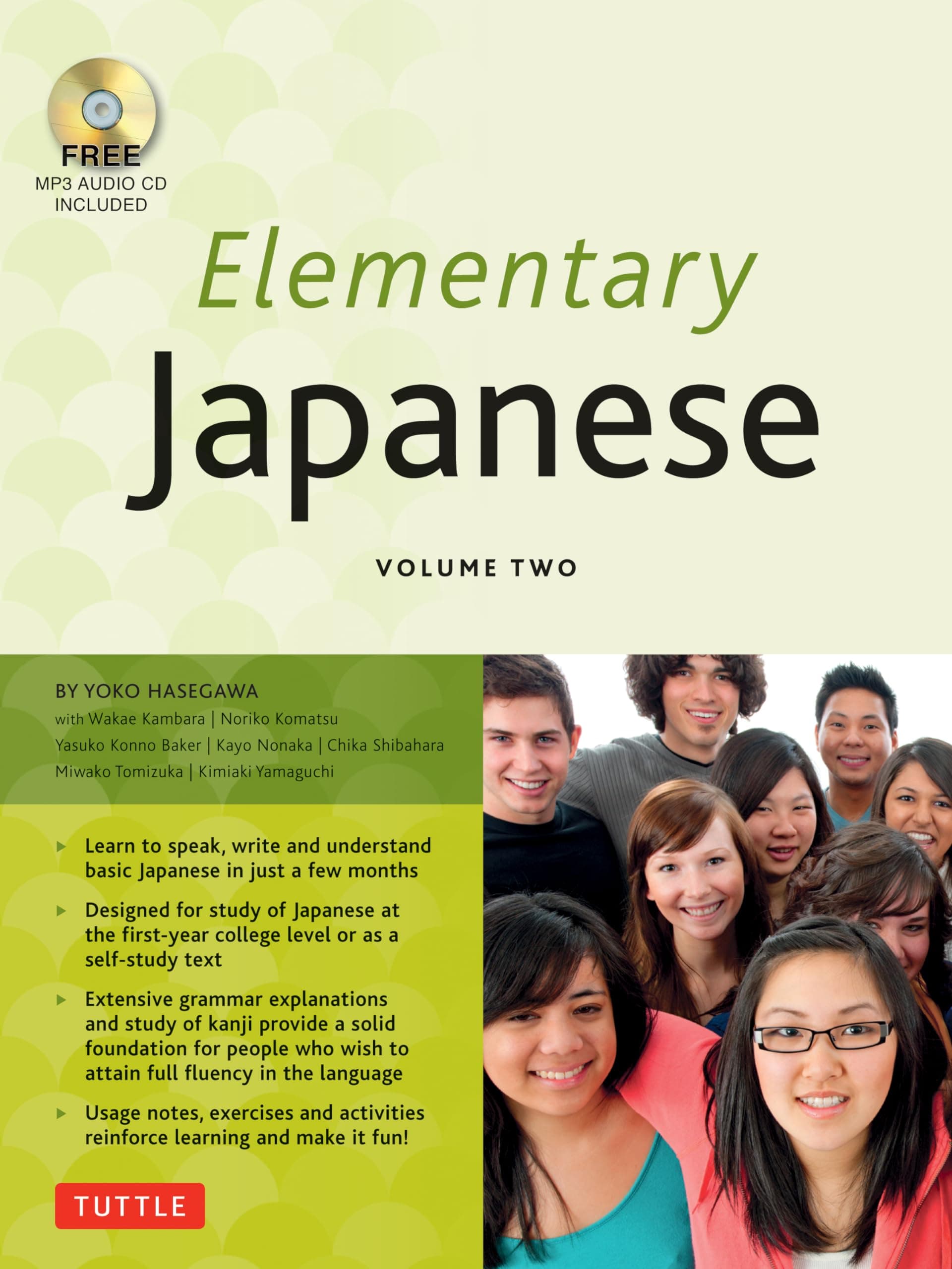 Elementary Japanese Volume Two: This Intermediate Japanese Language Textbook Expertly Teaches Kanji, Hiragana, Katakana, Speaking & Listening (Online Media Included)