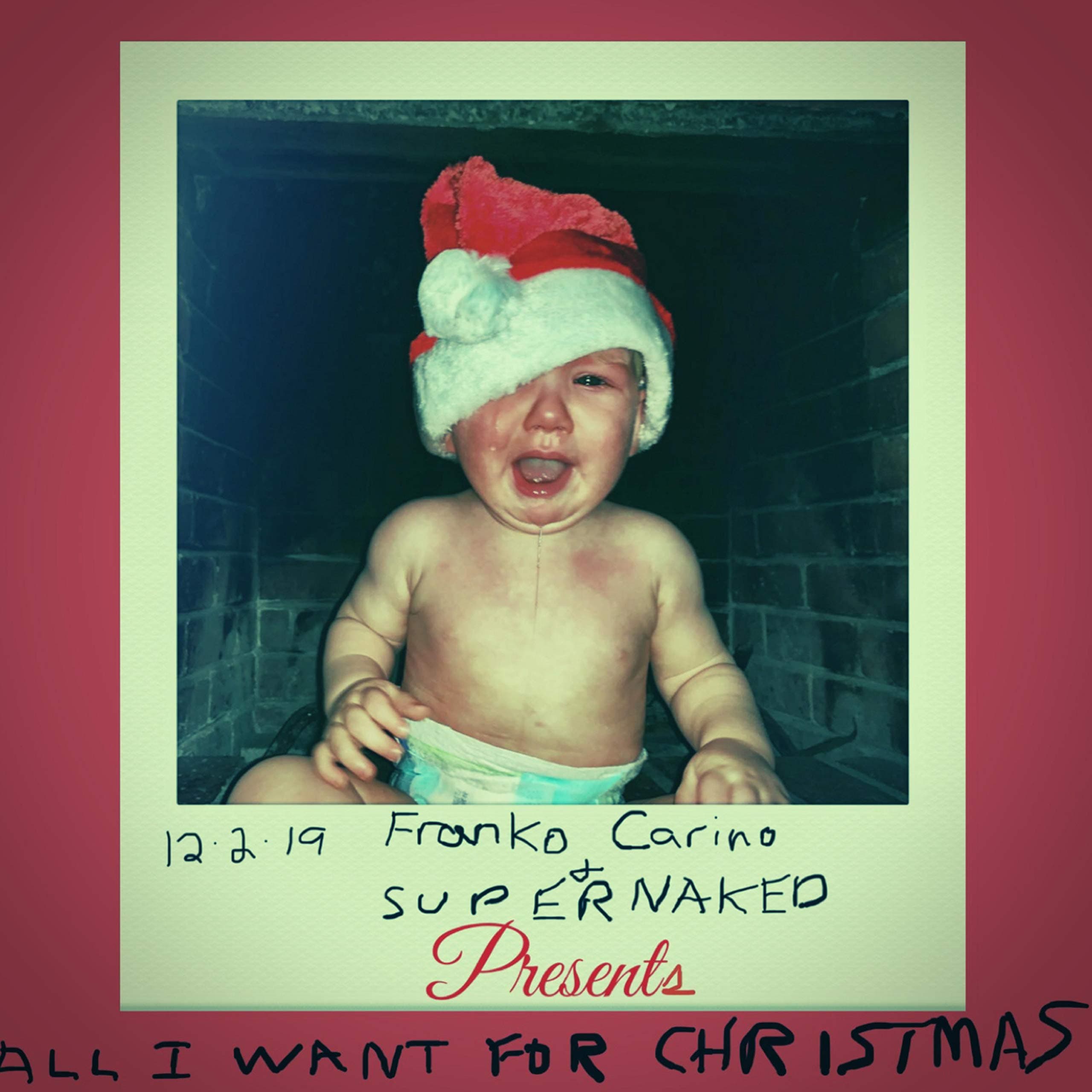 All I Want for Christmas (feat. Franko Carino)