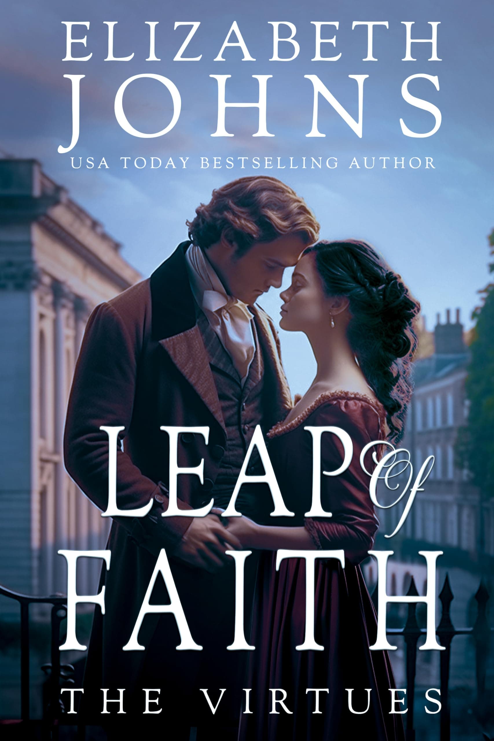 Leap of Faith: The Virtues, Book 1