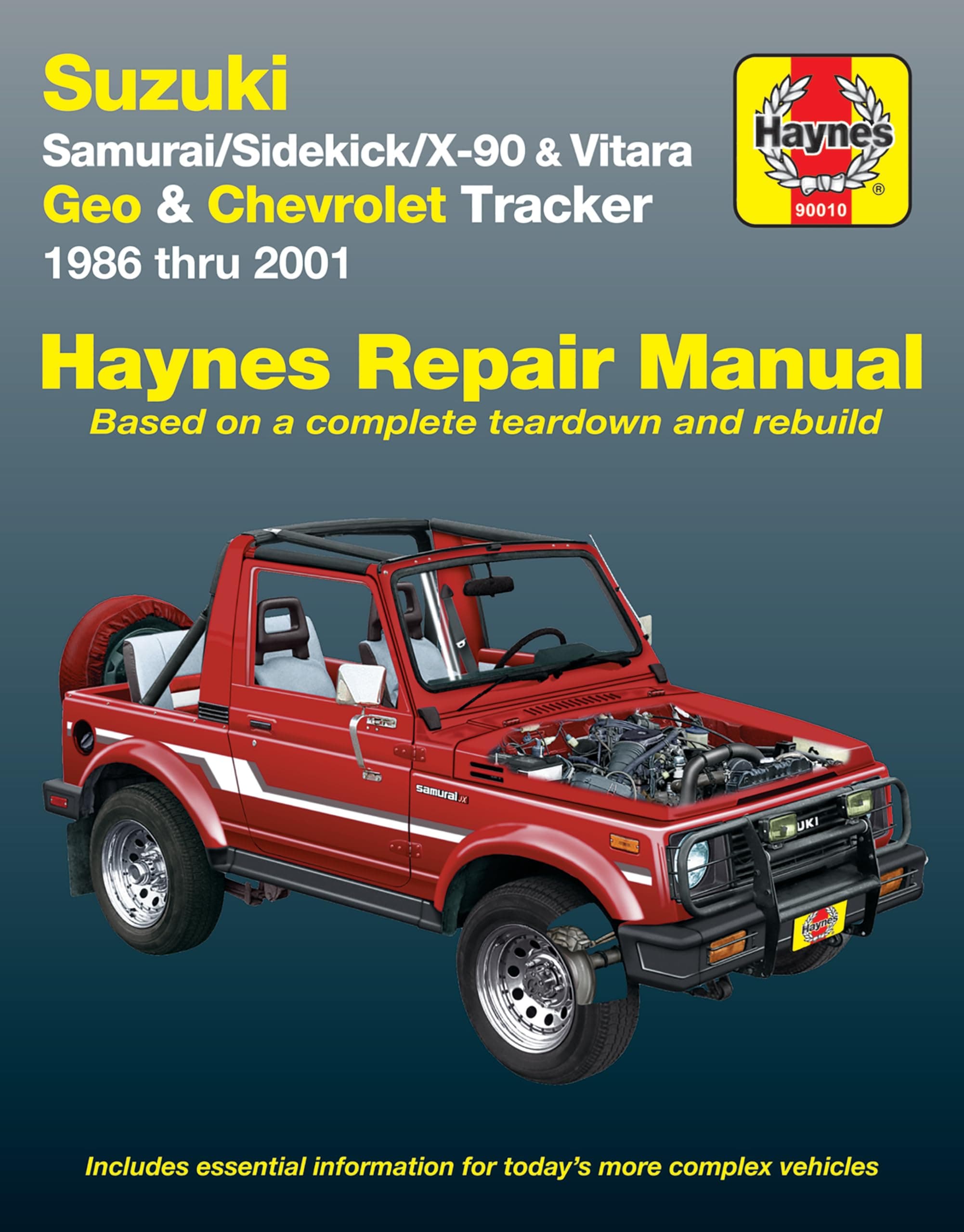 Haynes Suzuki Samurai, Sidekick, X-90 & Vitara, Geo/Chevrolet Tracker (86 - 01): Automotive Repair Manual Suzuki Samurai Sidekick X90 Vitara Geo Chev Tracker