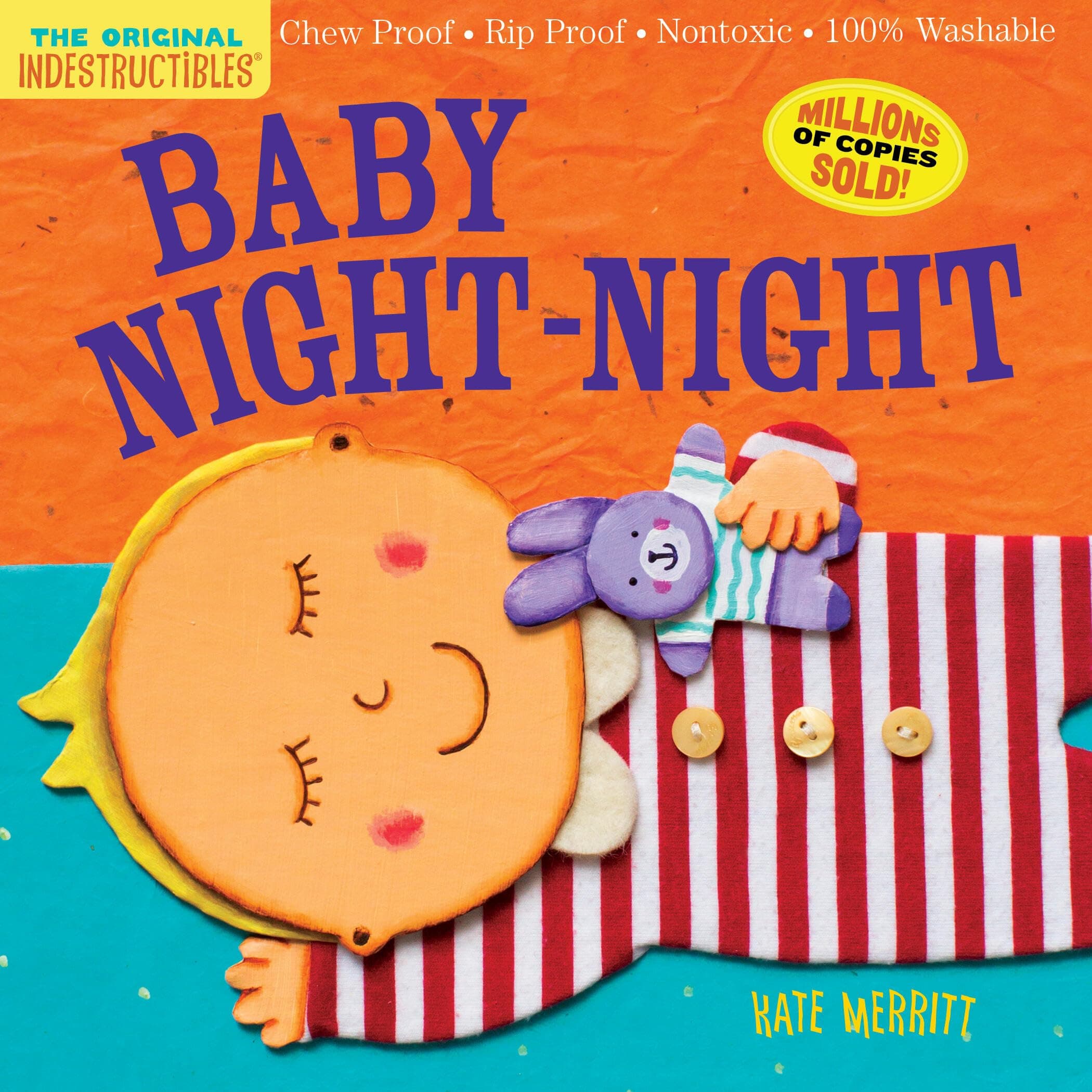 Workman Indestructibles: Baby Night-Night: Chew Proof · Rip Proof · Nontoxic · 100% Washable (Book For Babies, Newborn Books, Safe To Chew)