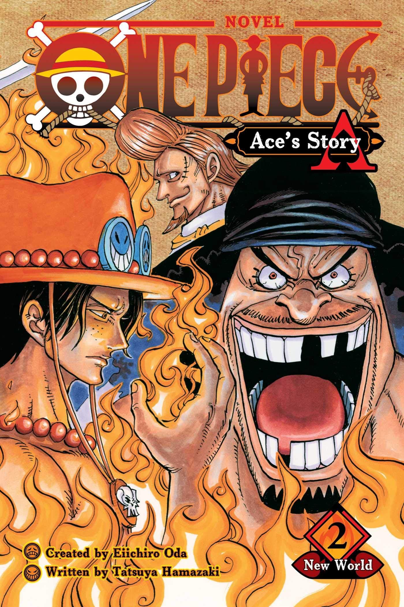 One Piece: Ace's Story, Vol. 2: New World: Volume 2 (One Piece Novels)