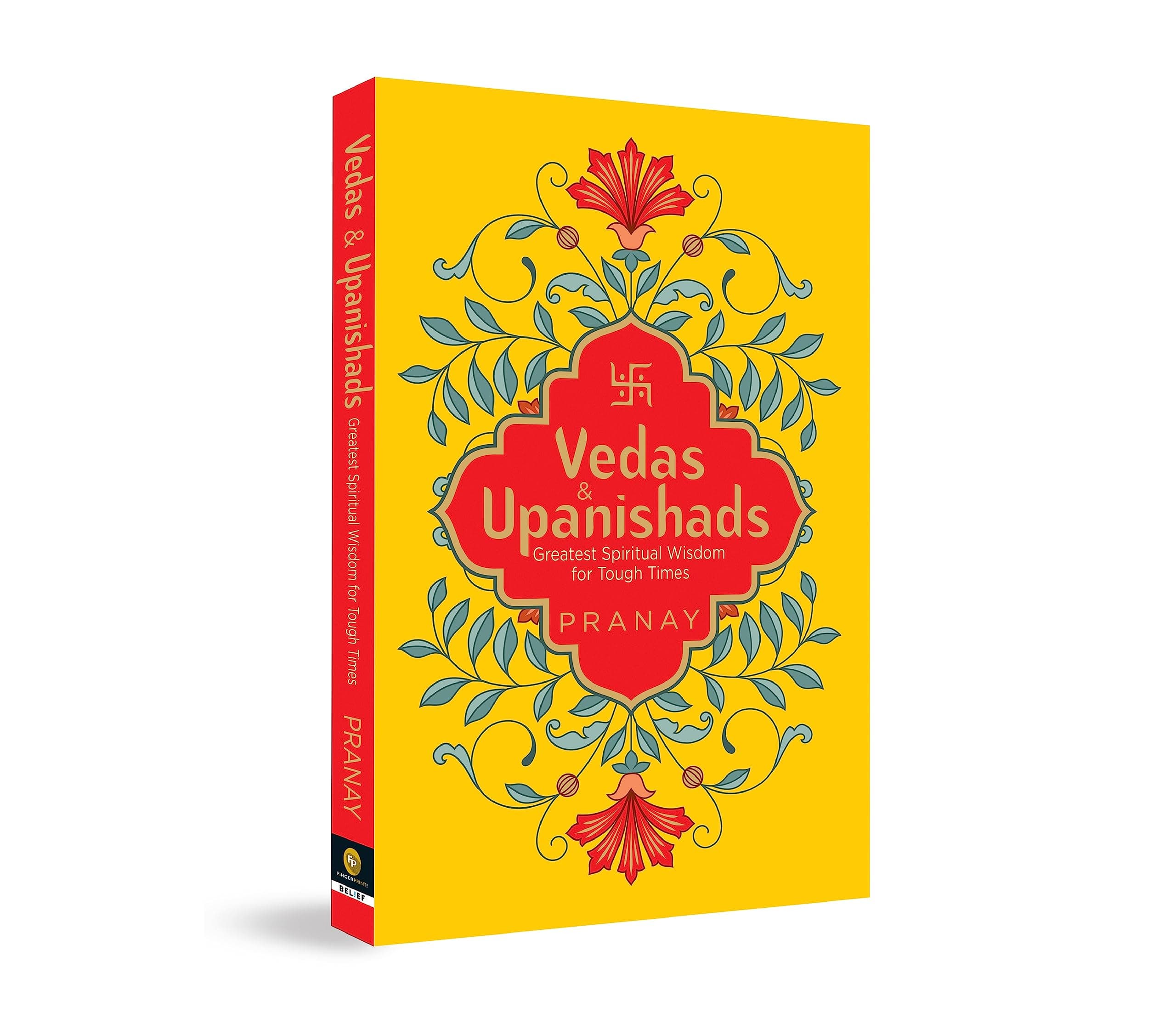 Vedas & Upanishads (Greatest Spiritual Wisdom)