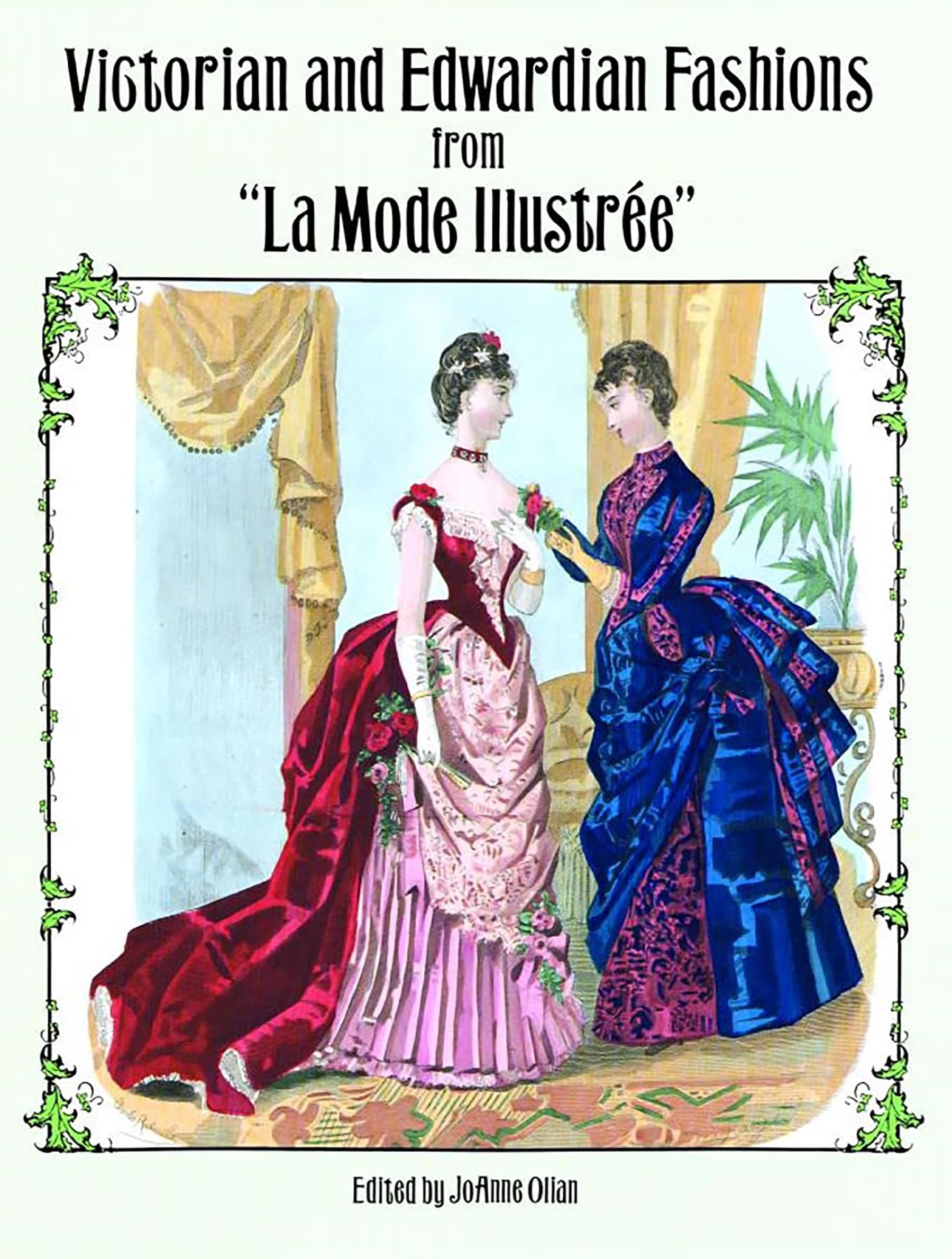 Victorian and Edwardian Fashions from "La Mode Illustrée" (Dover Fashion and Costumes)