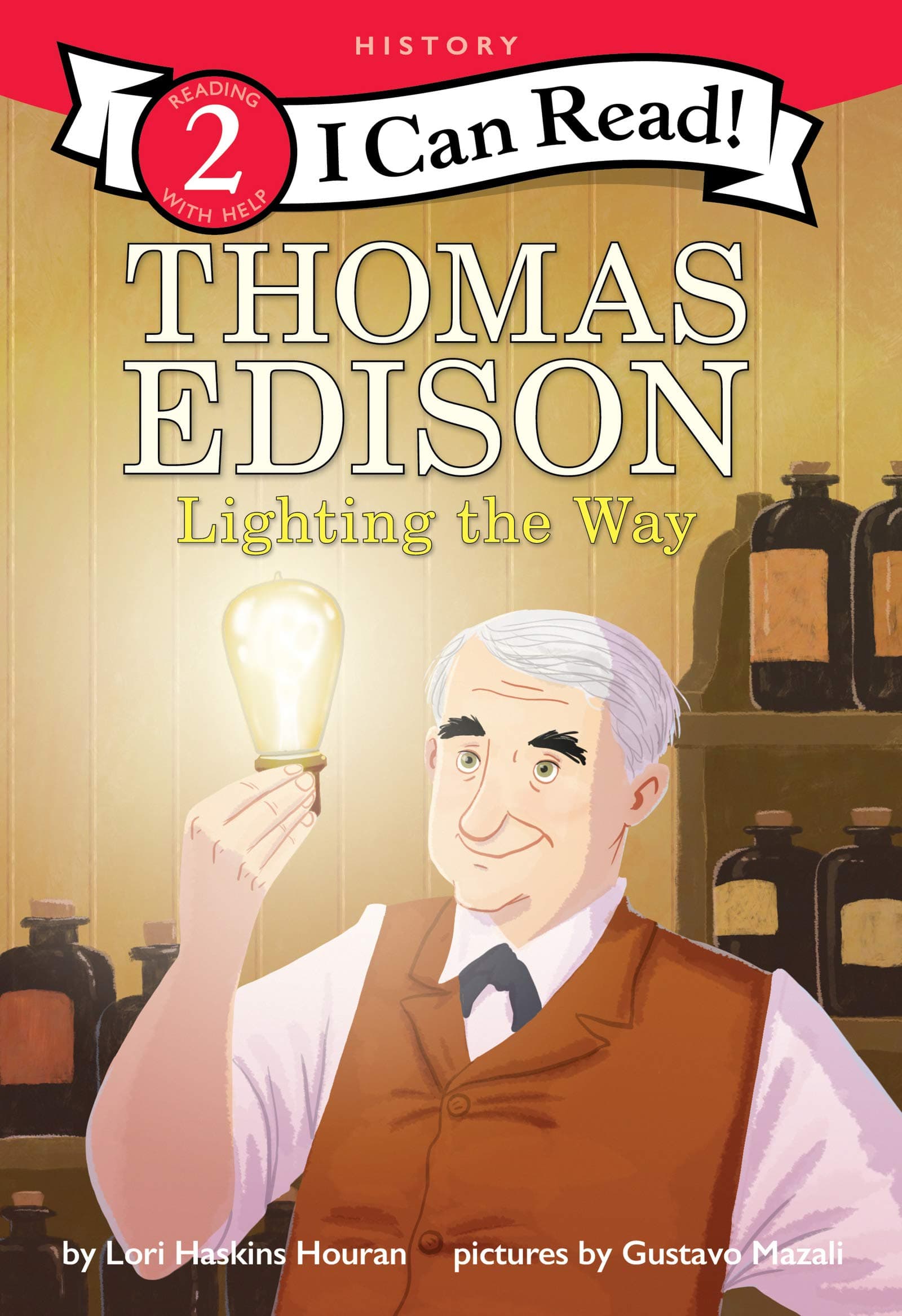 THOMAS EDISON: LIGHTING THE WAY