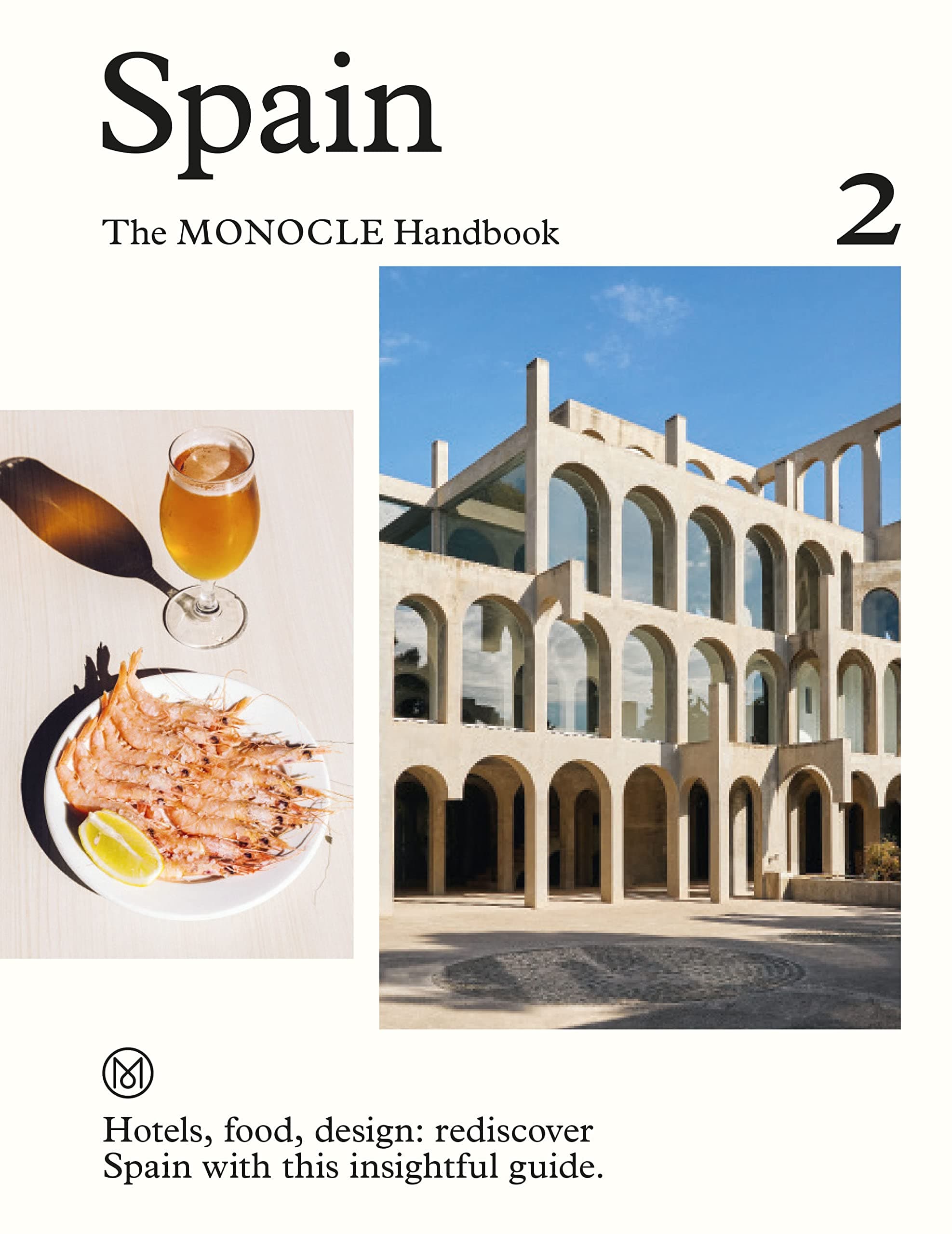 Spain: The Monocle Handbook: 2