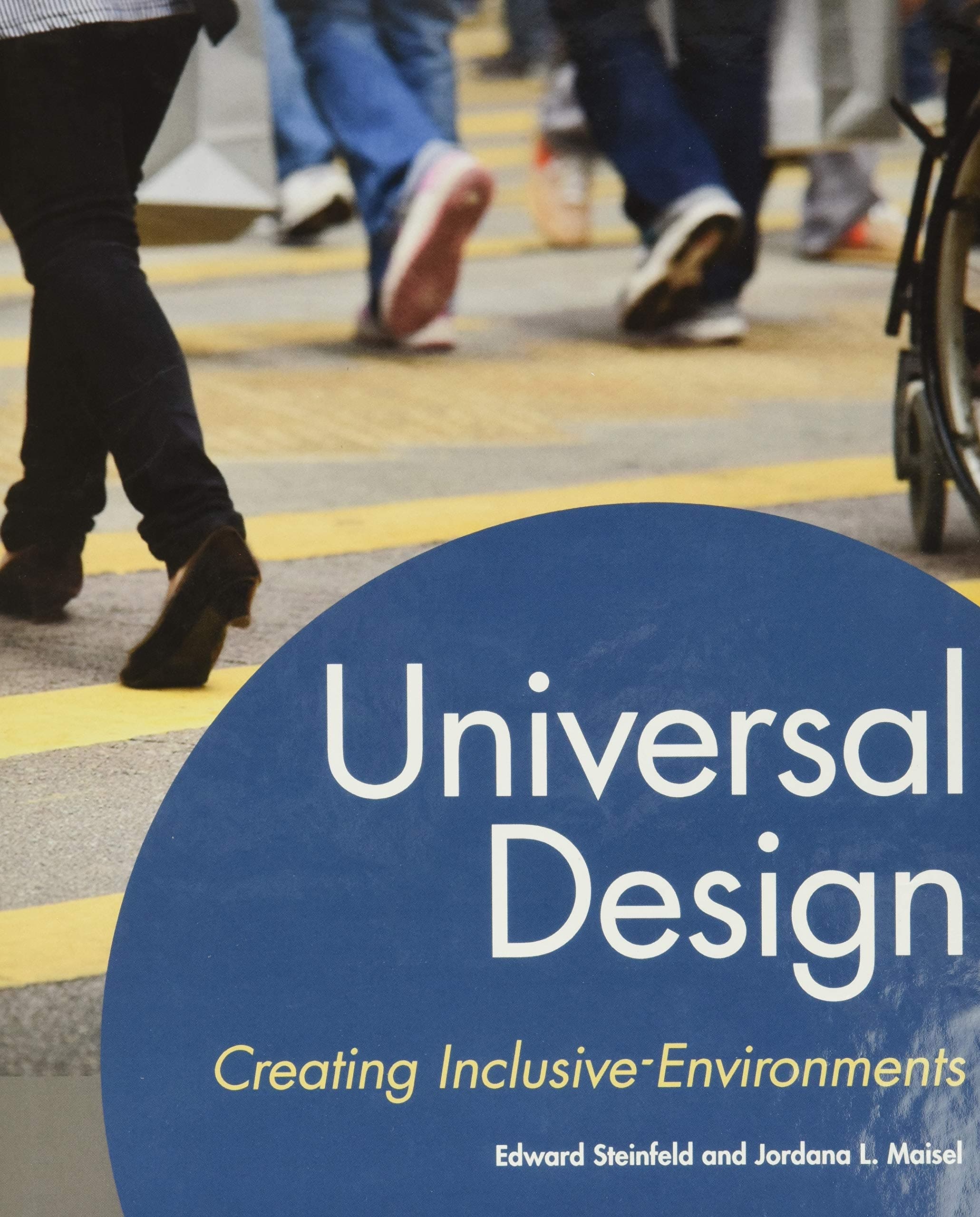 Universal Design: Creating Inclusive Environments