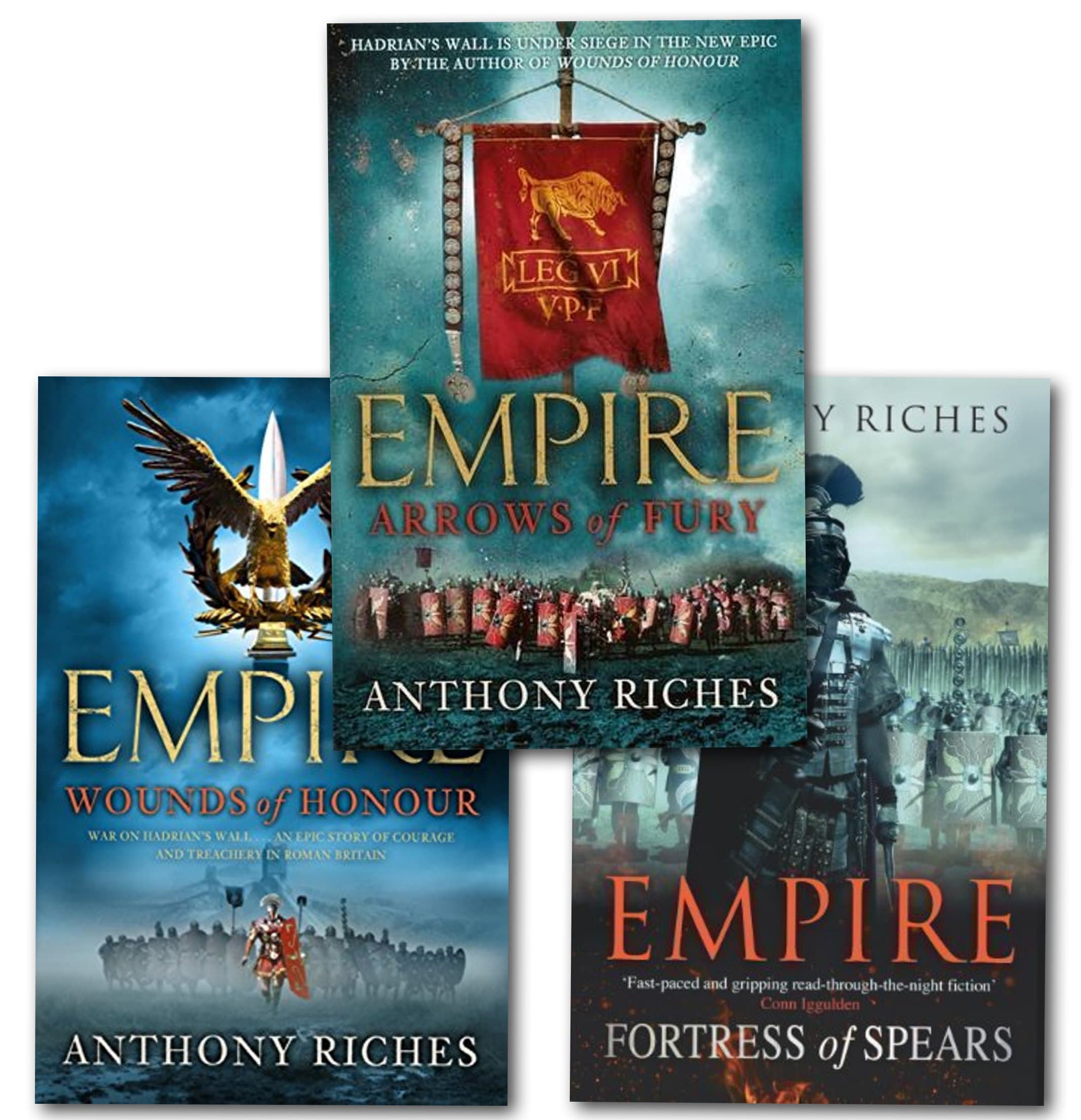 Empire Series Collection 3 Books Set By Anthony Riches, (Historical Fiction Novels - Wounds Of Honour, Arrows Of Fury, Fortress Of Spear)