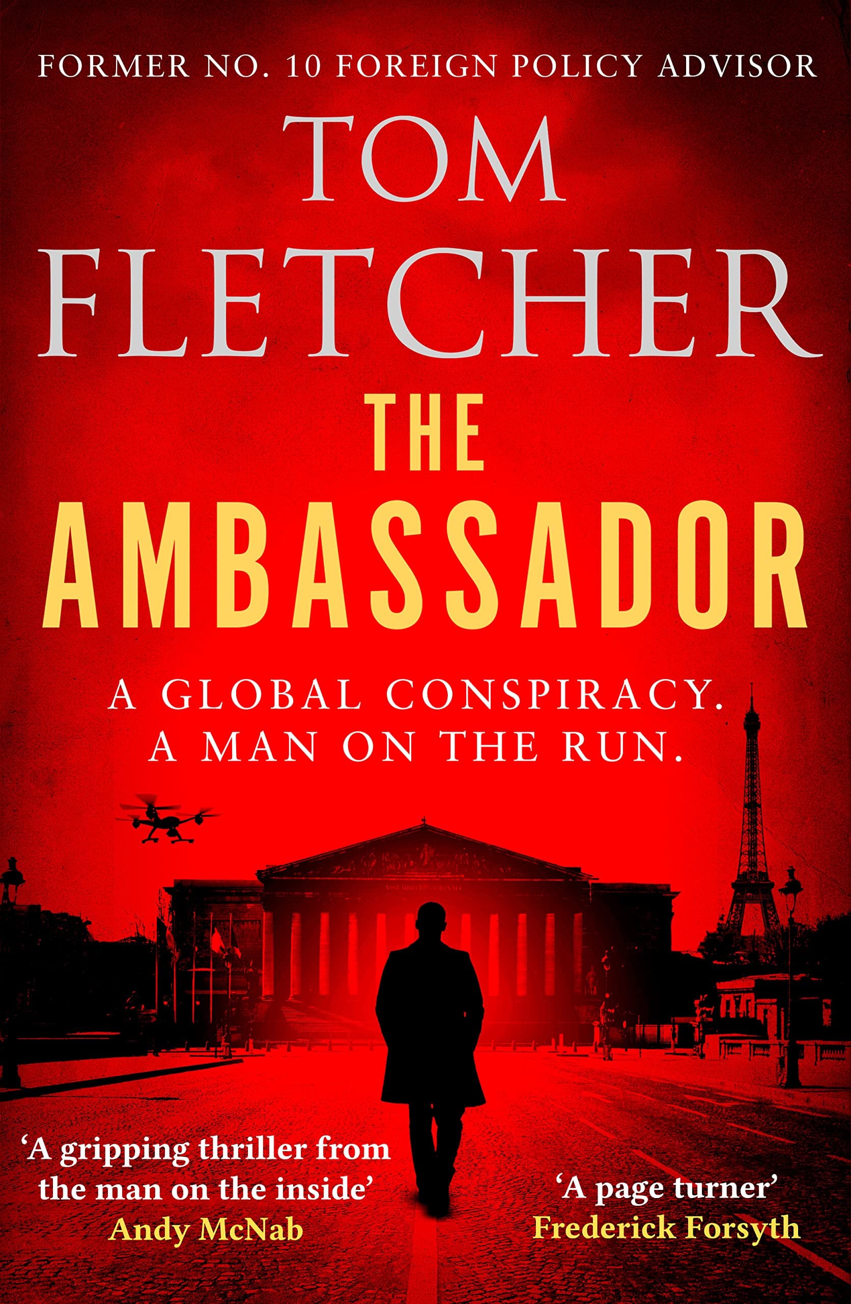 The Ambassador: A gripping international thriller (The Diplomat Thrillers Book 1)