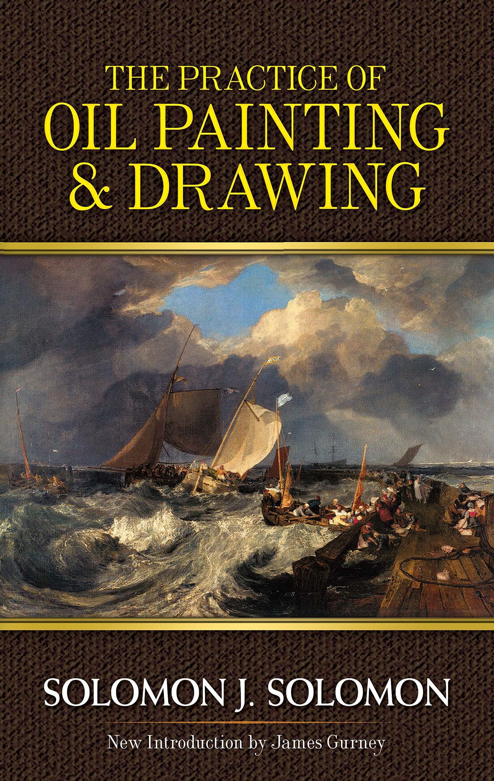 Practice of Oil Painting and Drawing (Dover Art Instruction)