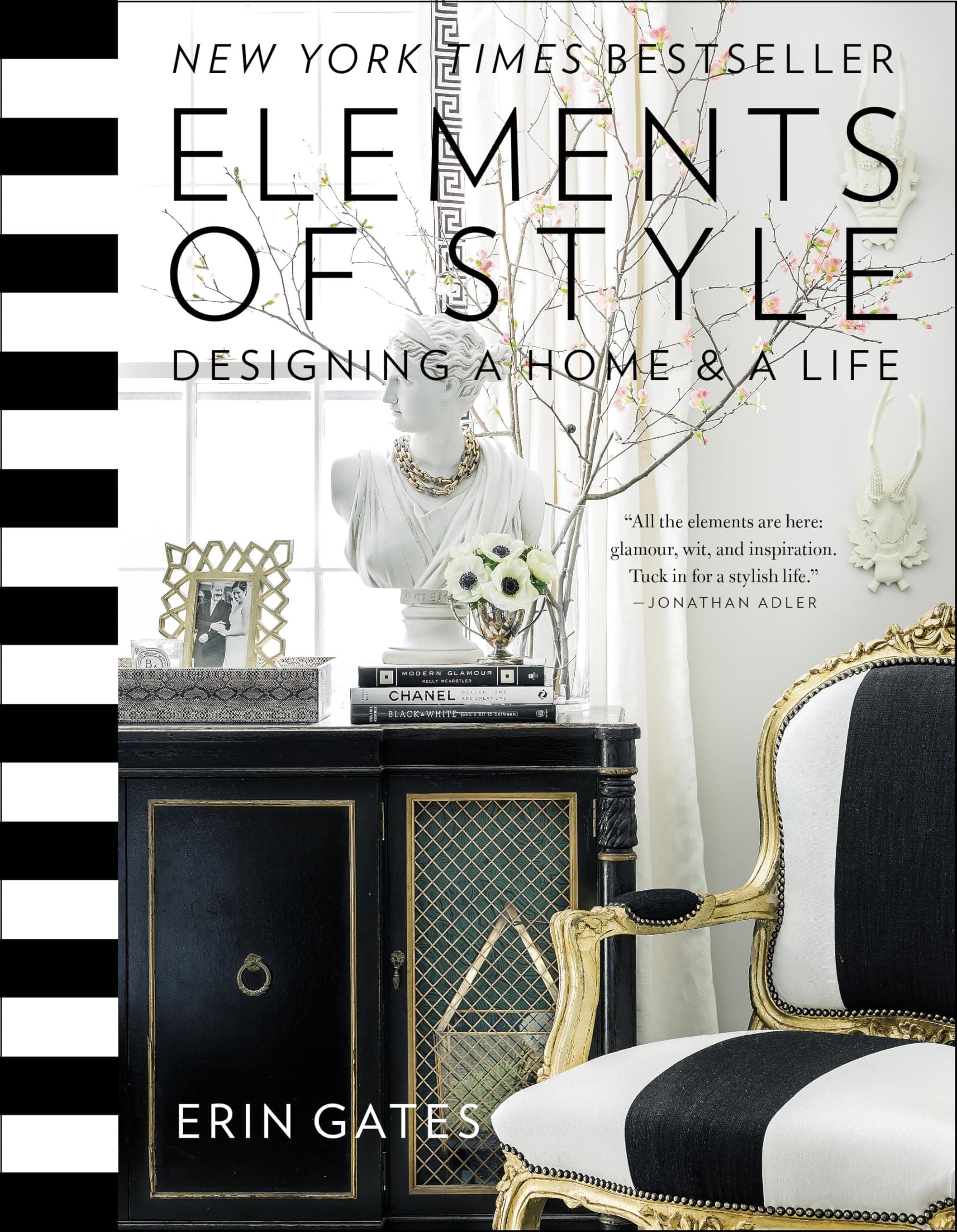Elements of Style : Designing a Home & a Life