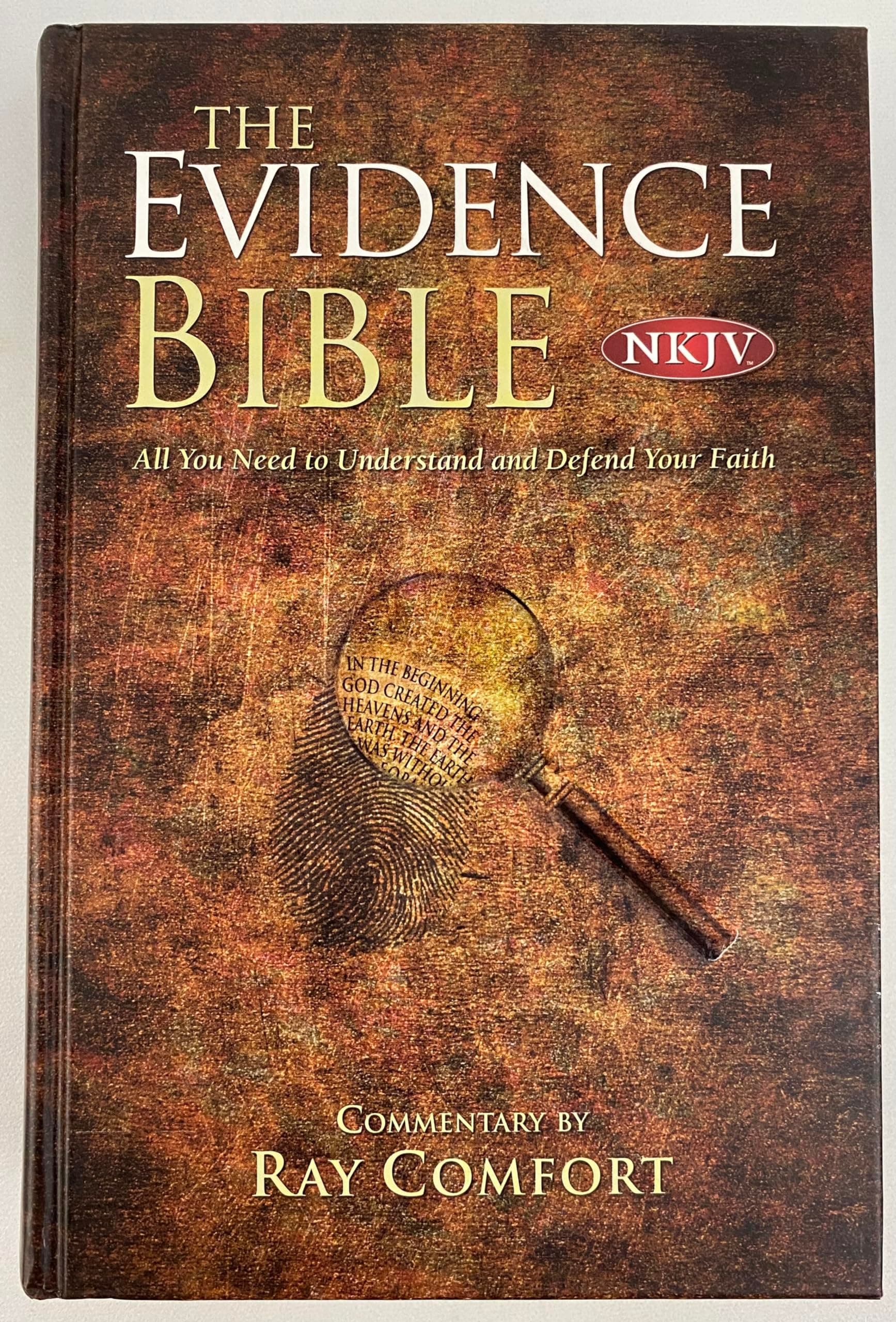 NKJV The Evidence Bible: All You Need to Understand and Defend Your Faith