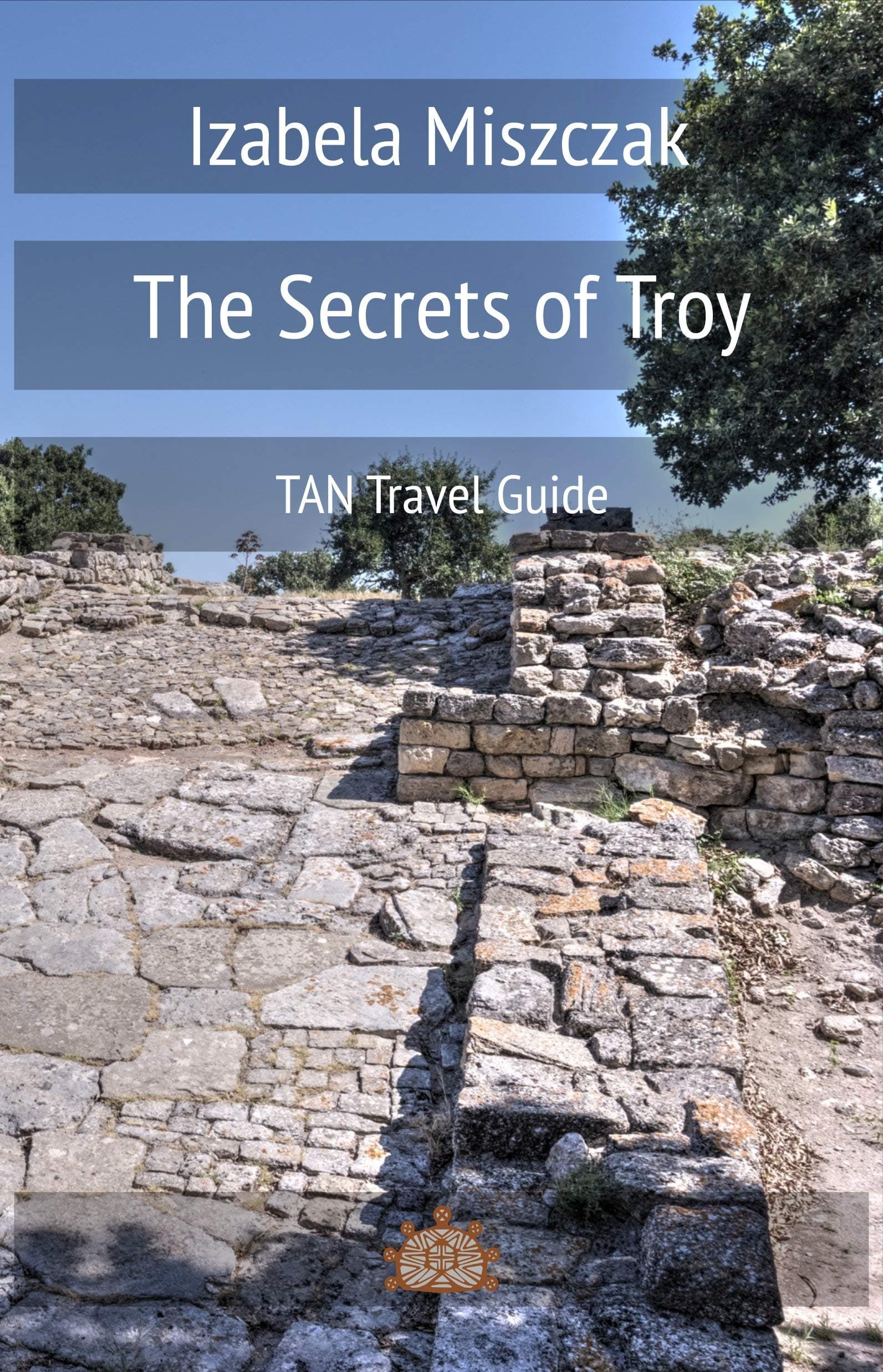 The Secrets of Troy