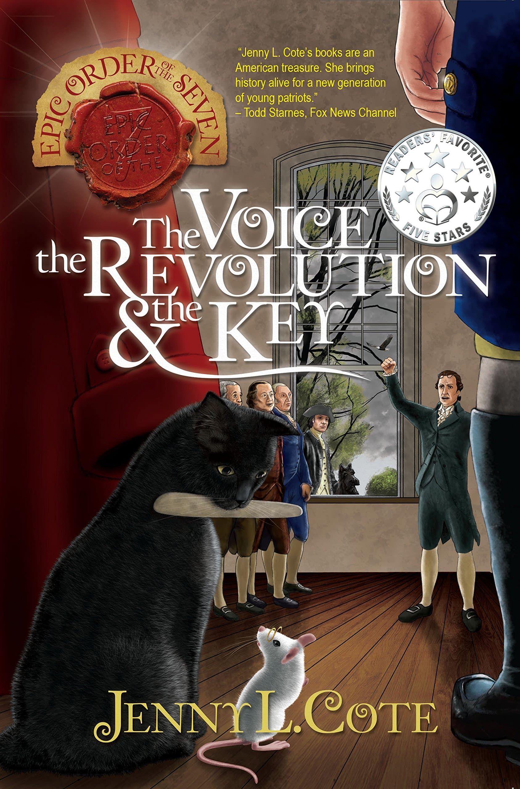 The Voice, the Revolution and the Key (Volume 7) (The Epic Order of the Seven)