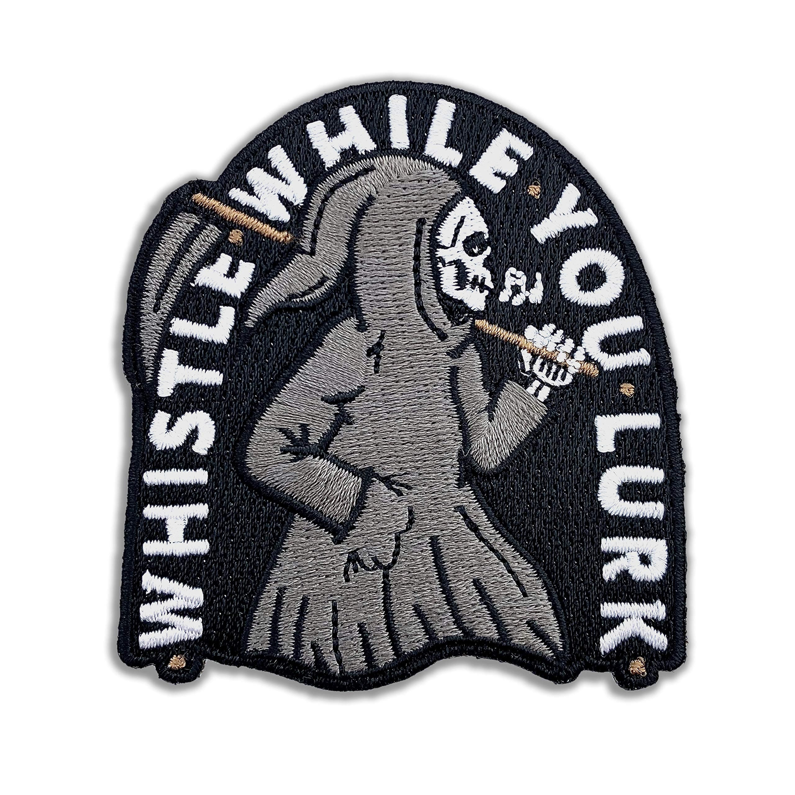 Wasted Days Whistle While You Lurk Embroidered Patch for Jackets, Iron On or Sew On Novelty Grim Reaper Skeleton