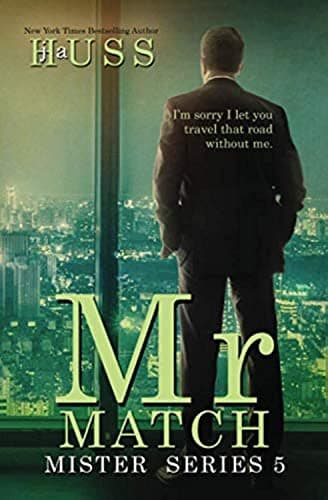 Mr. Match (The Mister Series) Paperback – December 7, 2016
