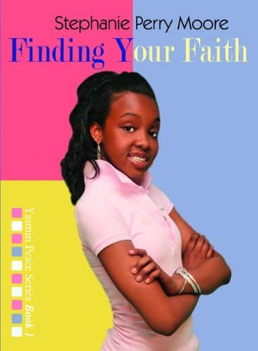 Finding Your Faith (Yasmin Peace Series Book One) Paperback – January 1, 2009