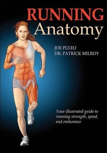 Running Anatomy Paperback – December 15, 2009
