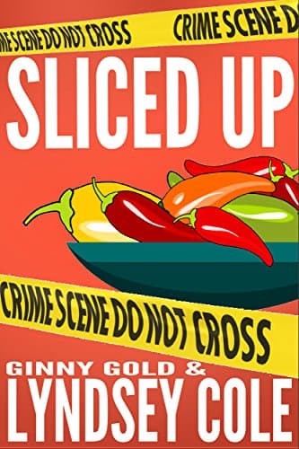 Sliced Up: A Cozy Murder Mystery Kindle Edition