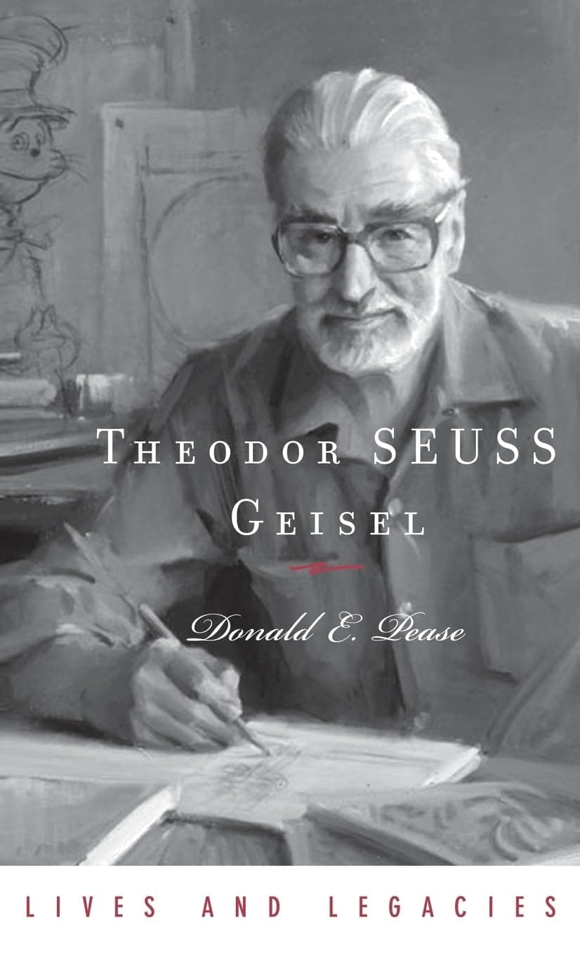 Theodor Geisel: A Portrait of the Man Who Became Dr. Seuss (Lives and Legacies Series) Hardcover – March 10, 2010