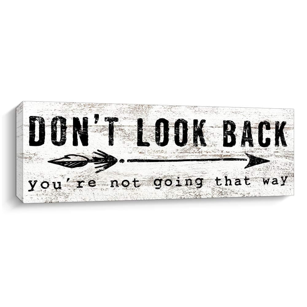 Inspirational Wall Art - Don’t Look Back - Quote & Saying Art Painting, Motto Print Canvas Picture, Motivational Wall Art for Office or Living Room Home Decor (White)