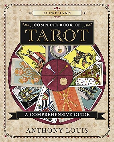 Llewellyn's Complete Book of Tarot: A Comprehensive Guide (Llewellyn's Complete Book Series 8) Kindle Edition