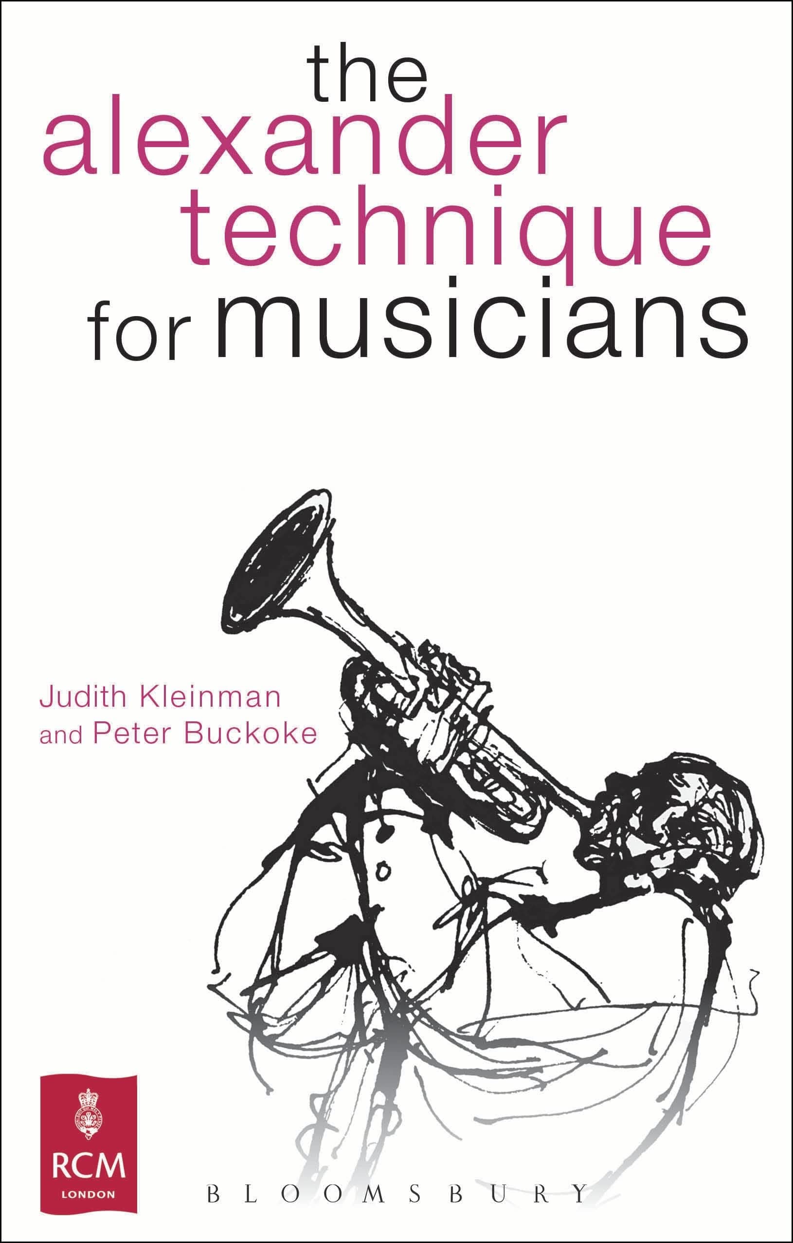 The Alexander Technique for Musicians (Kingfisher Readers)