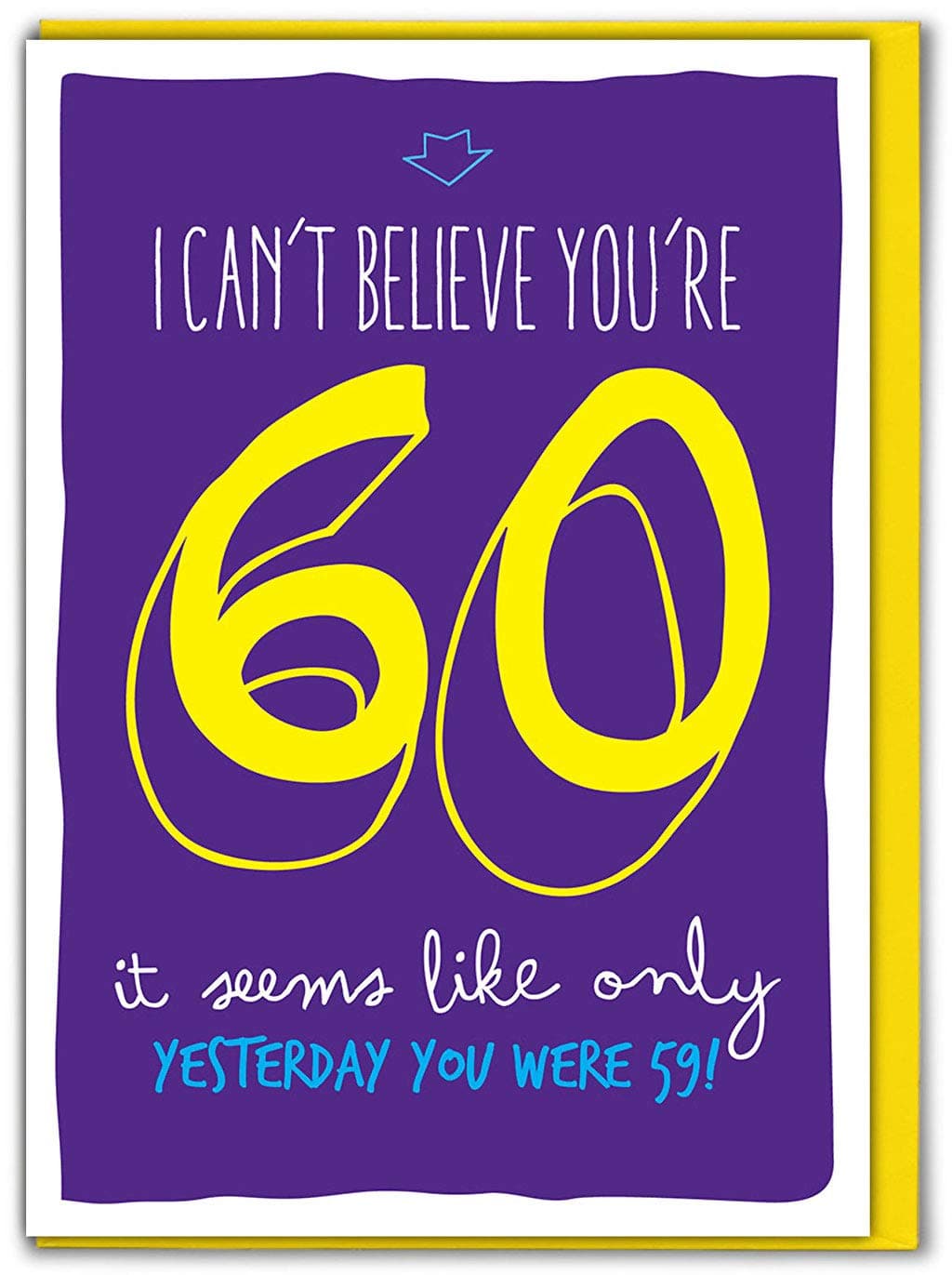 Brainbox Candy60th Age Funny Humorous Cheeky Happy Birthday Card - 'Sixtieth Birthday' - Perfect For Him Her Friend Sibling Mum Dad Uncle Aunt Brother Sister Grandparent
