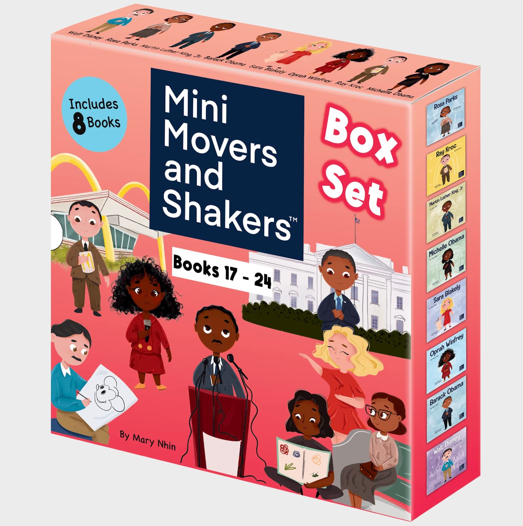 - Mini Movers and Shakers 8 Book Box Set (Books 17-24: Barack Obama, Ray Kroc, Rosa Parks, Walt Disney, Oprah Winfrey, Martin Luther King, Jr., Sara Blakely, Michelle Obama) (English and French Edition)