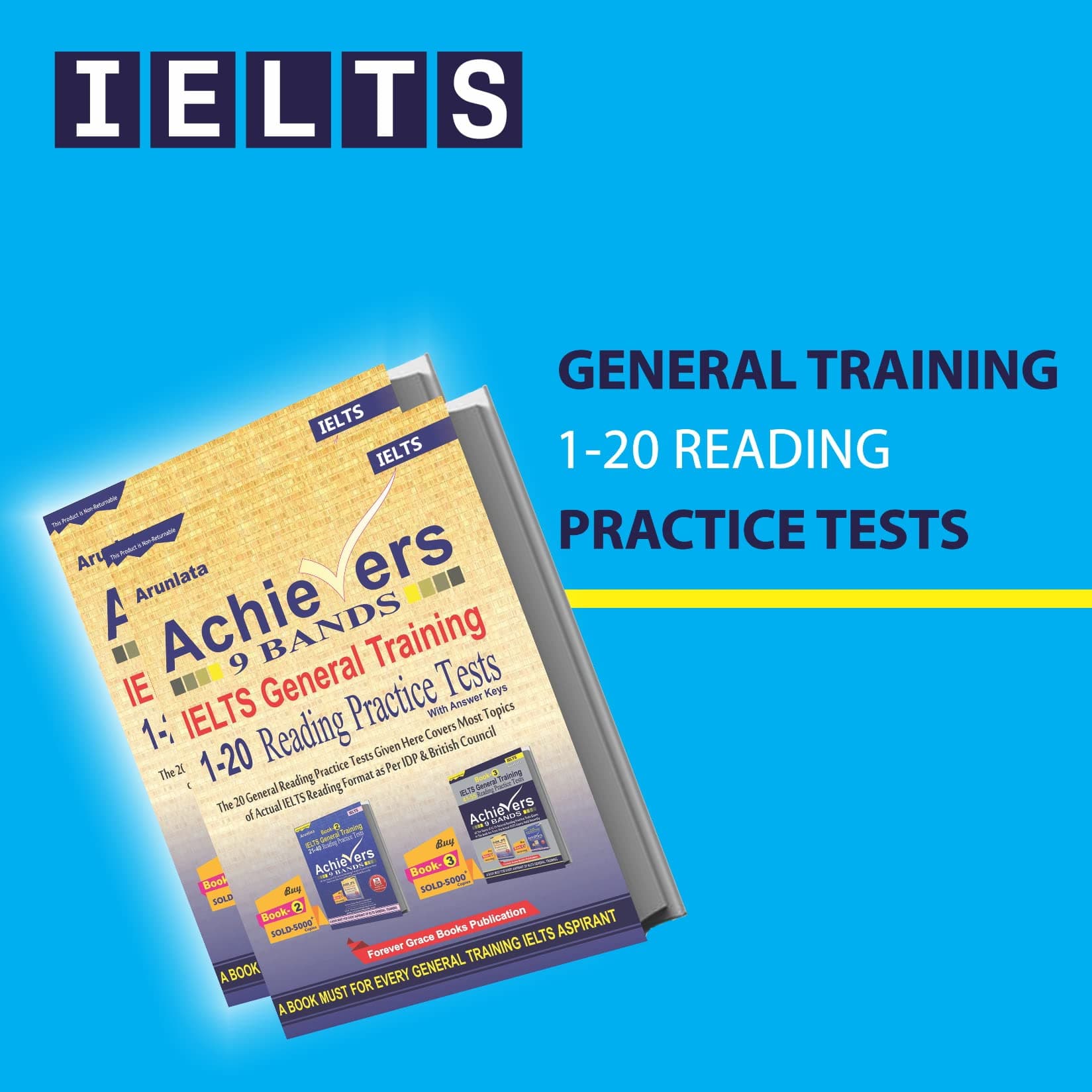 Achievers 9 Bands IELTS General Training 20 Reading Practice Tests, Latest Print Edition Feburary - 2026, A total of 20 to be solved Exclusive General ... Reading question papers with Answer Keys.