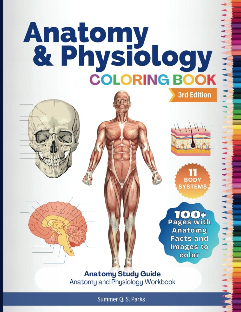 Anatomy and Physiology Coloring Book