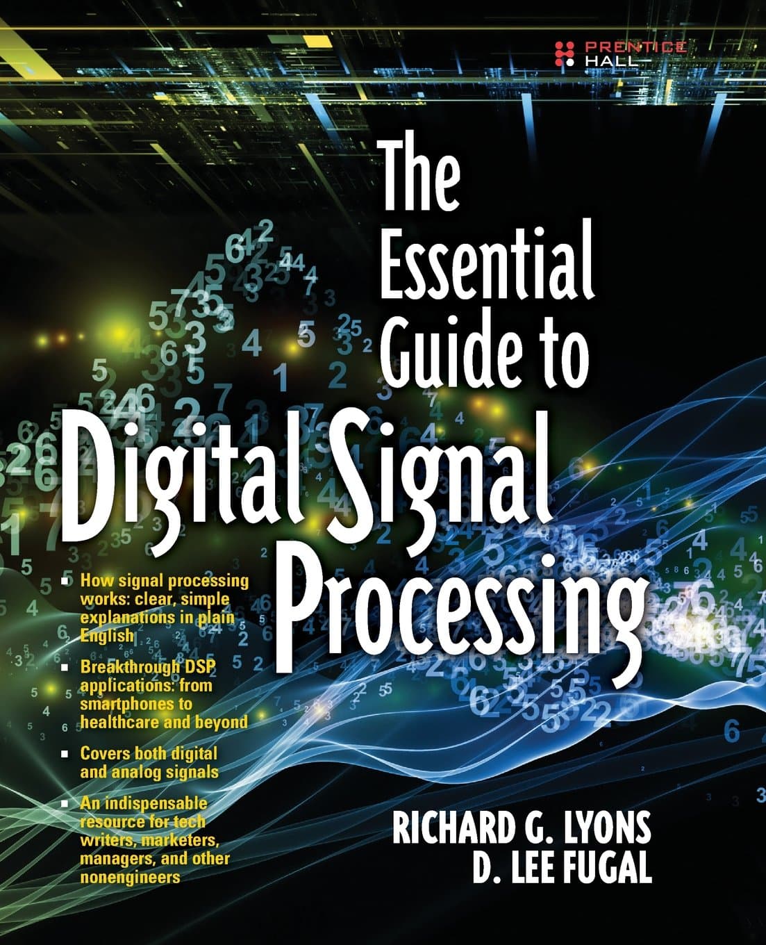 Essential Guide to Digital Signal Processing, The