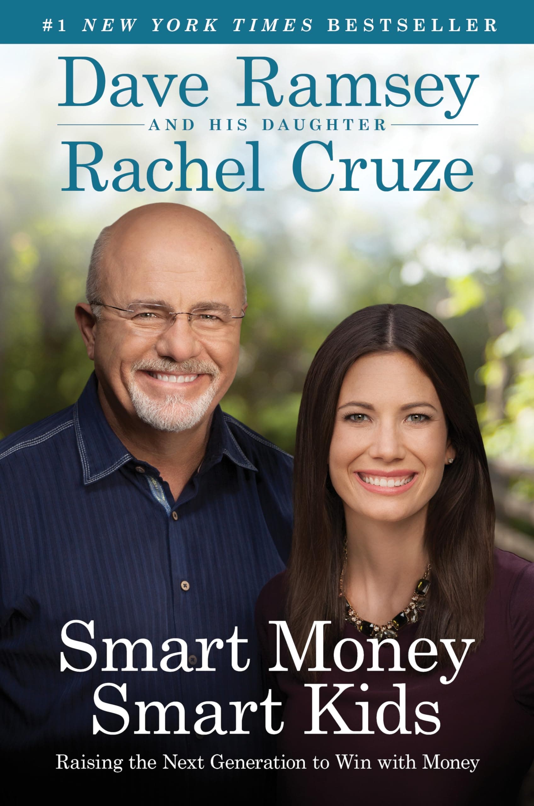 Ramsey Press Smart Money Smart Kids: Raising the Next Generation to Win with Money