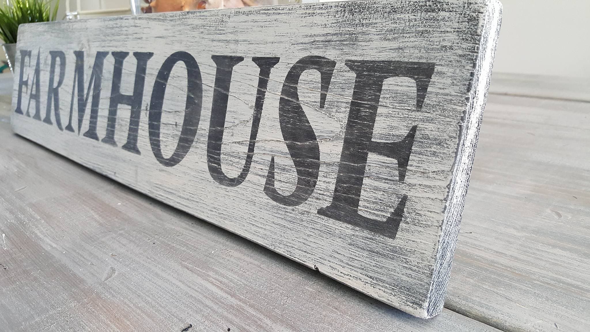 Farmhouse wood distressed sign